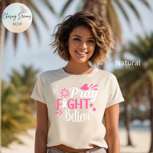 💗 Pray Fight Believe – Breast Cancer Awareness T-Shirt 🎗️