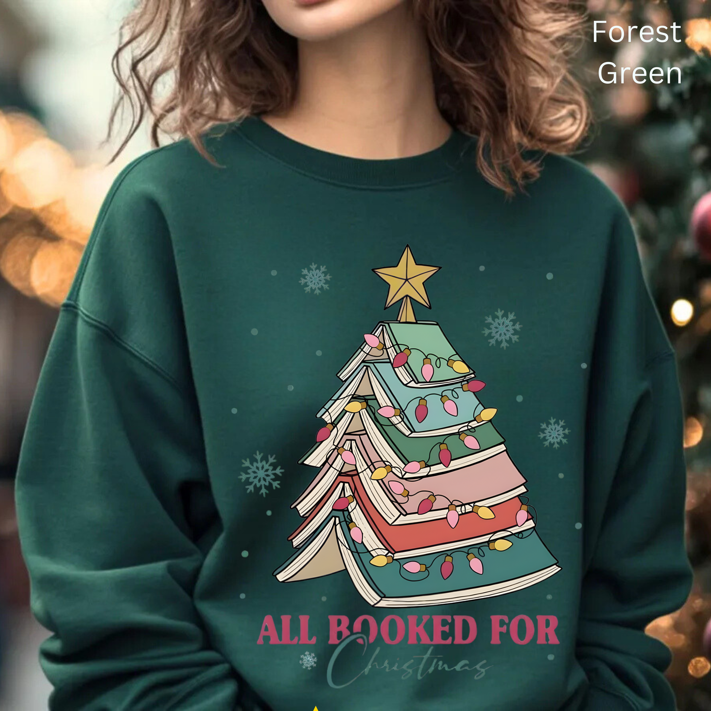 🎄📚 All Booked for Christmas Sweatshirt – Cozy Bookworm Holiday Vibes