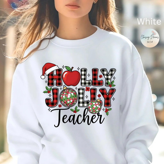 🍎✨ Holly Jolly Teacher Sweatshirt – Festive Classroom Cheer 🎄📚