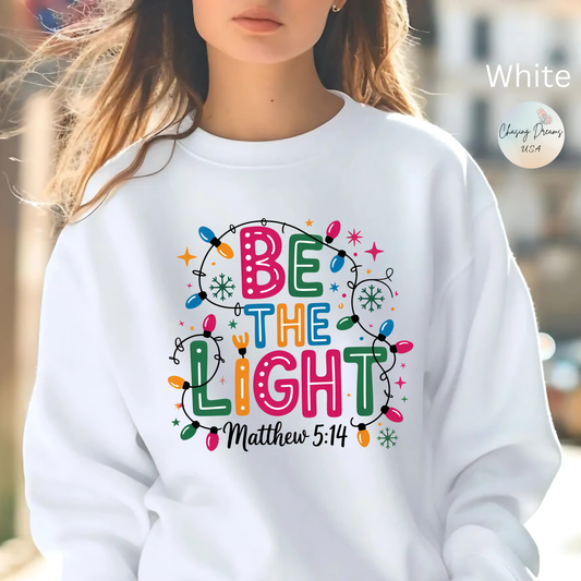 ✨🕯️ Be The Light – Matthew 5:14 Sweatshirt 🌟🎄