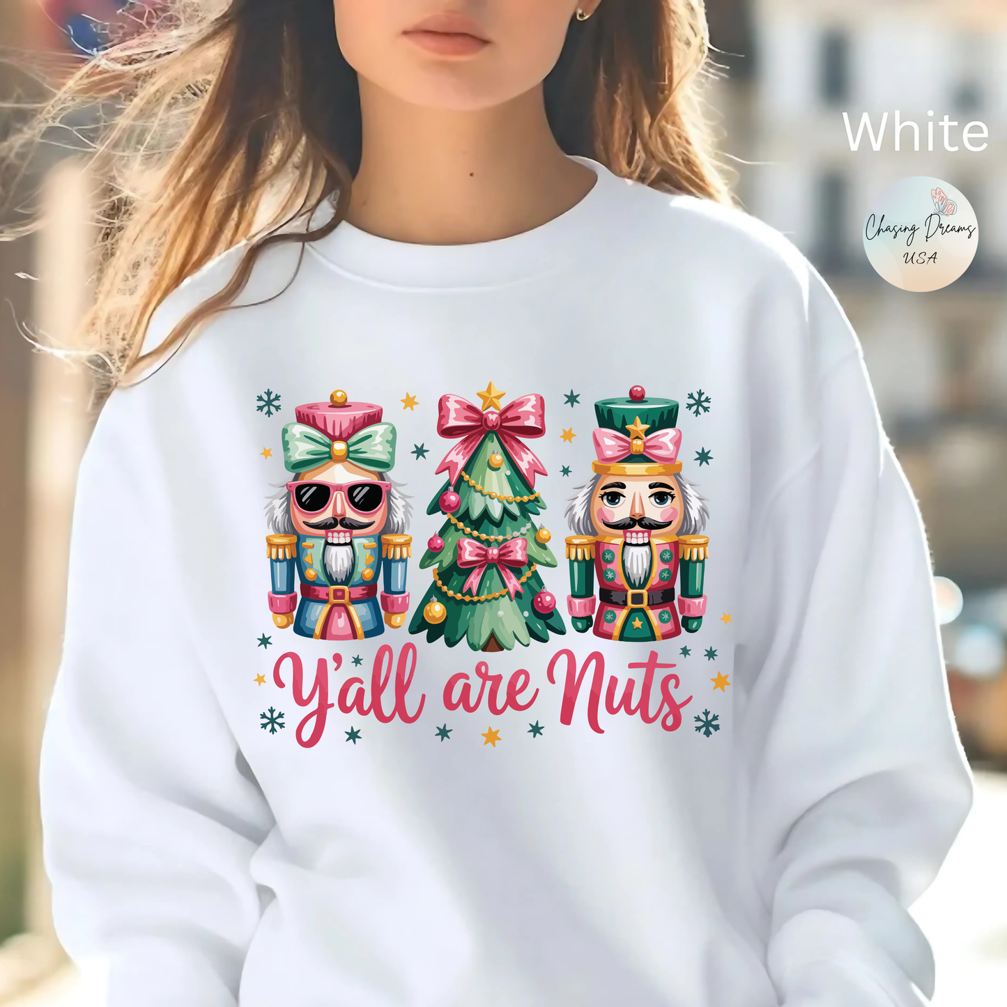 🎄🤪 Y’all Are Nuts – Nutcracker Christmas Sweatshirt ✨