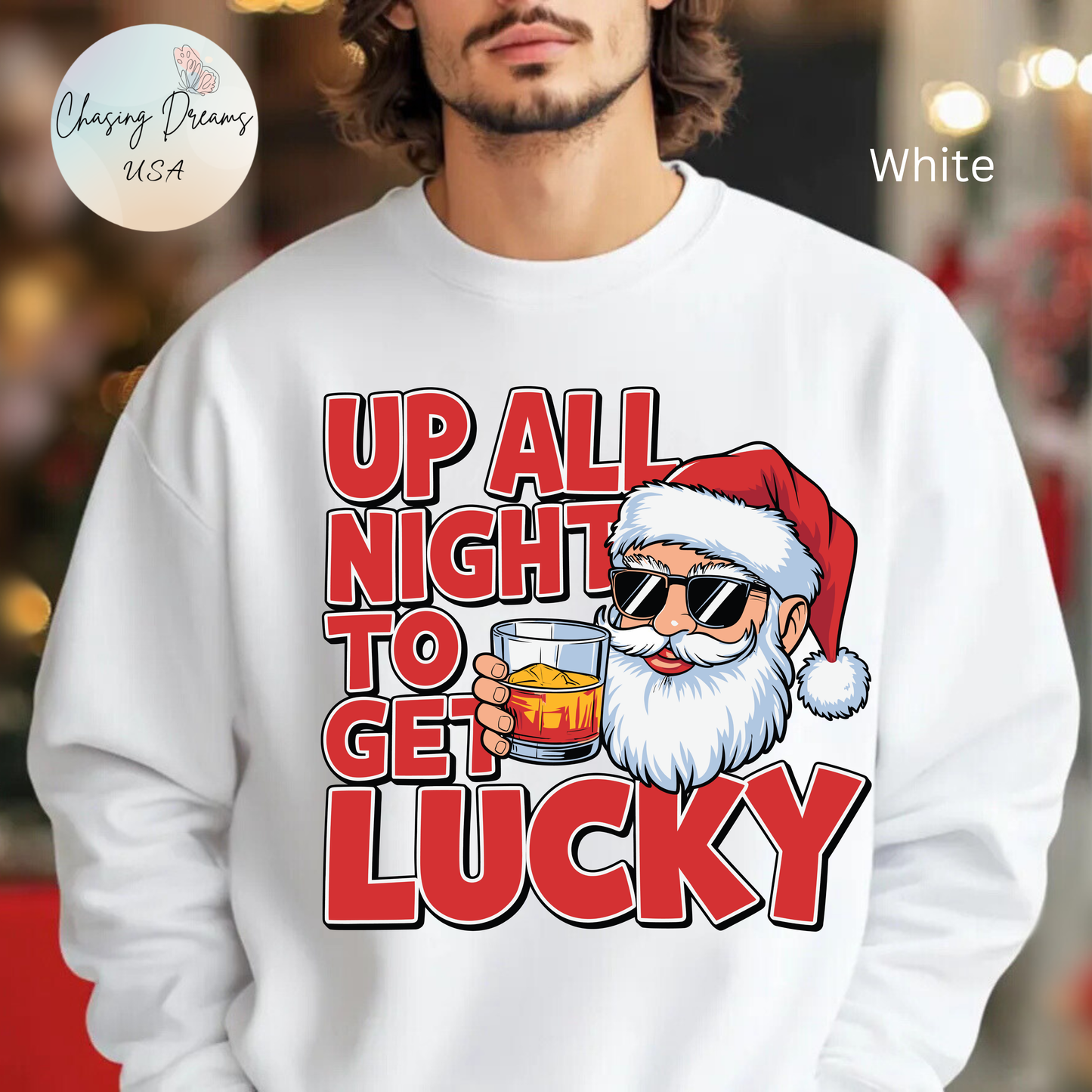 🎅🥃 Up All Night To Get Lucky Sweatshirt – Funny Santa Holiday Pullover for Men