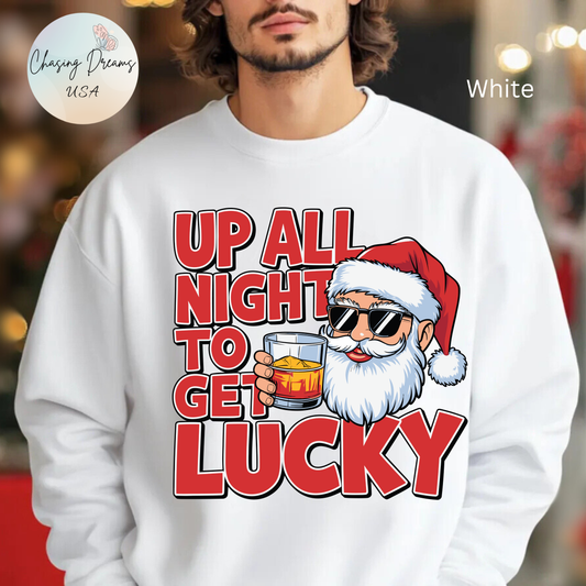 🎅🥃 Up All Night To Get Lucky Sweatshirt – Funny Santa Holiday Pullover for Men