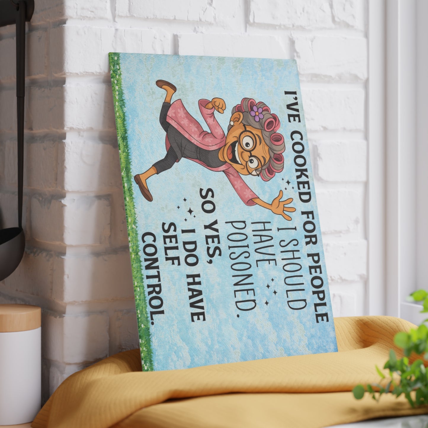I’ve Cooked for People Glass Cutting Board – Funny Grandma Kitchen Art with Sassy Humor