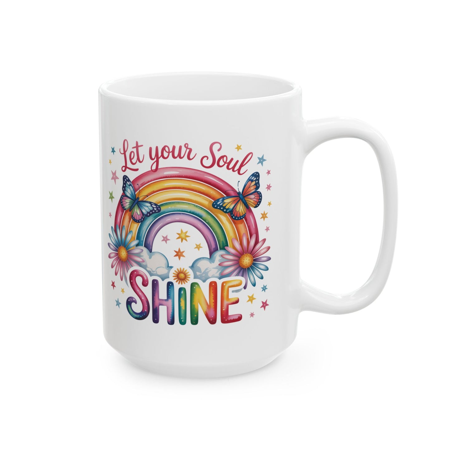 Taza motivacional arcoíris "Deja que tu alma brille"