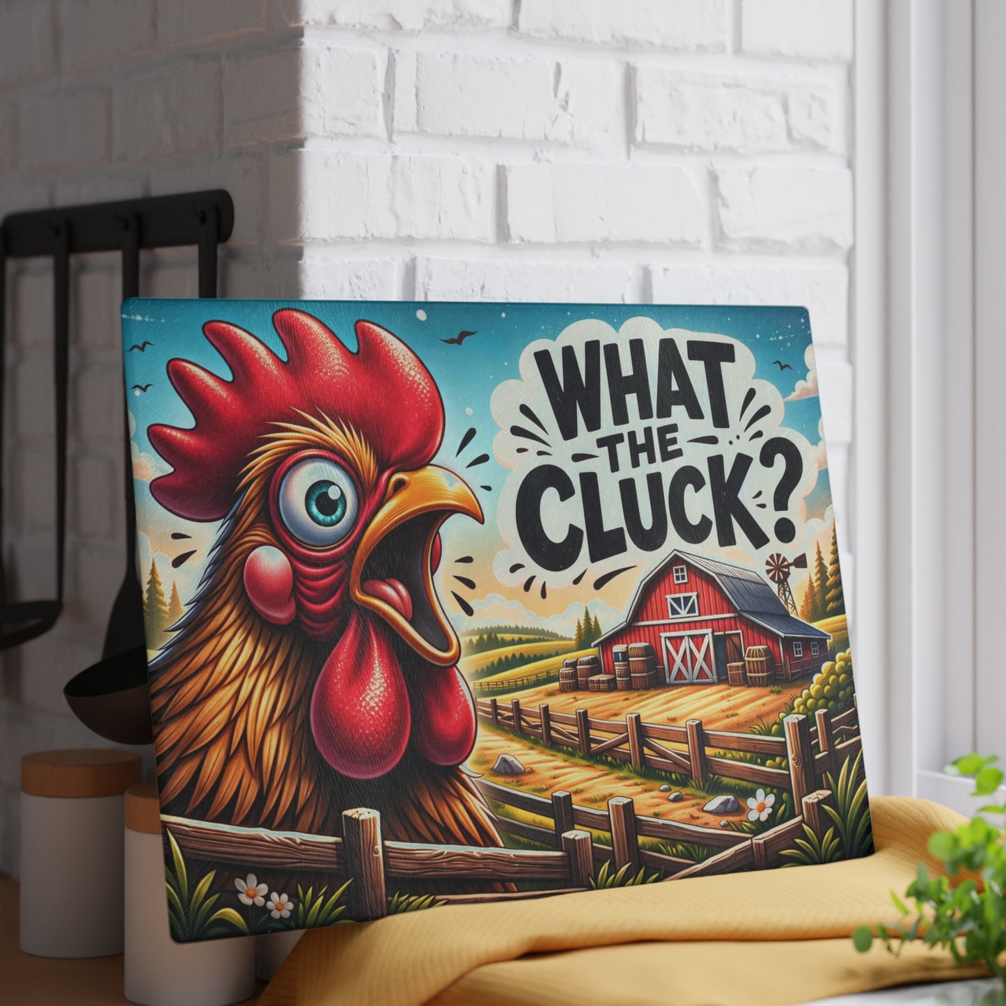 What the Cluck Glass Cutting Board – Funny Farm Rooster Kitchen Decor