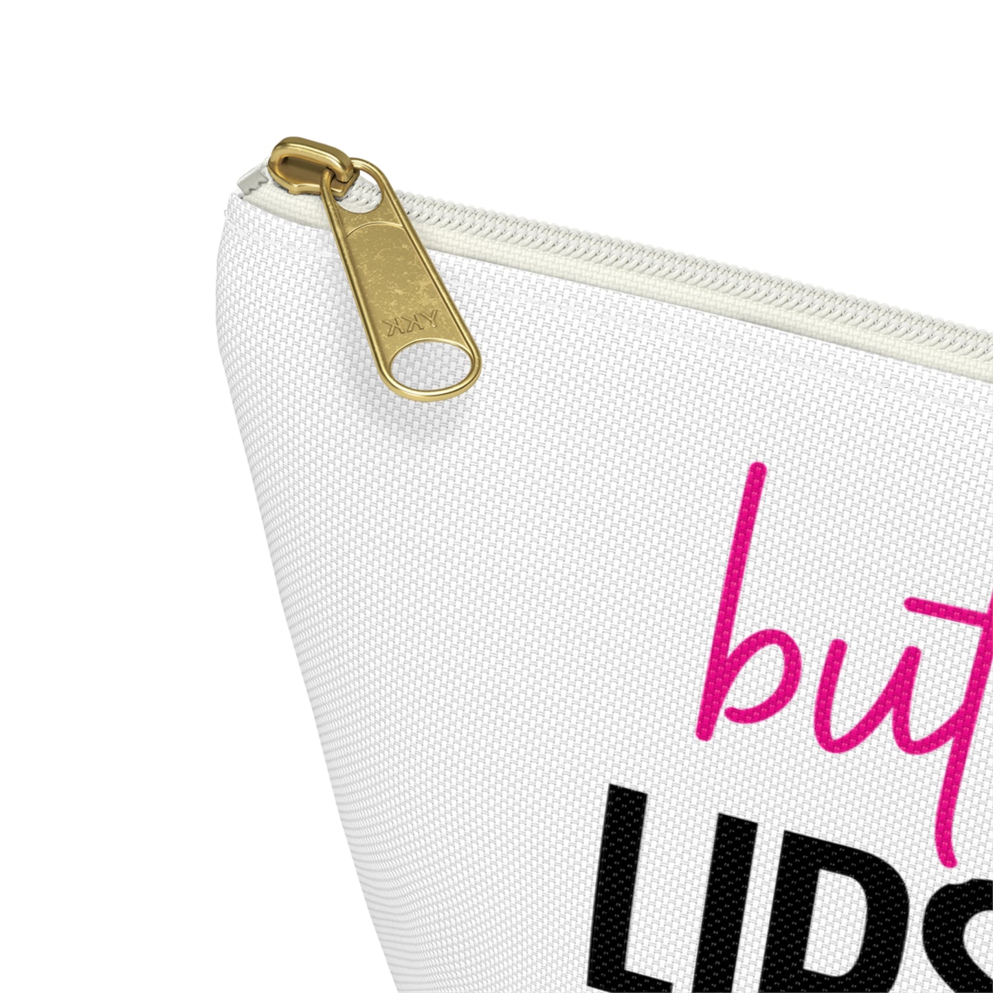 Accessory Pouch – "But First Lipstick" Pink Makeup Bag