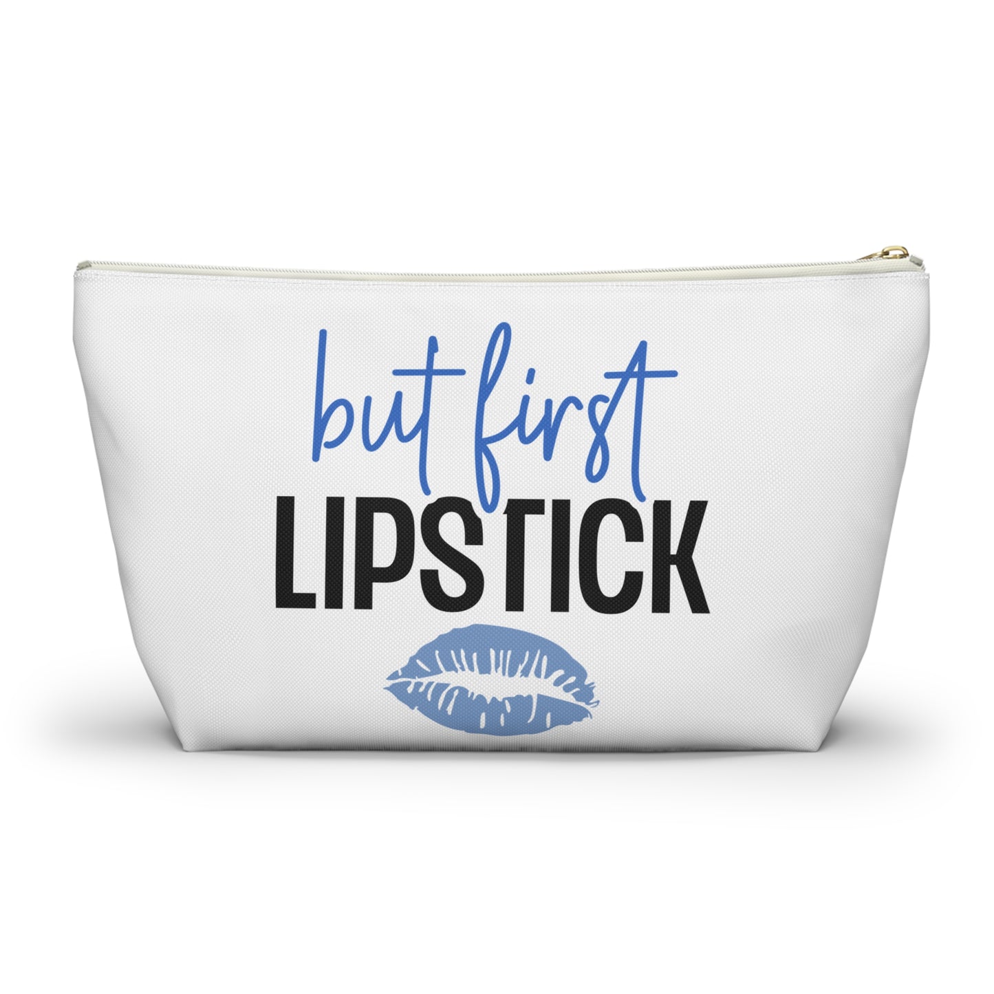 Accessory Pouch – "But First Lipstick" Blue Makeup Bag