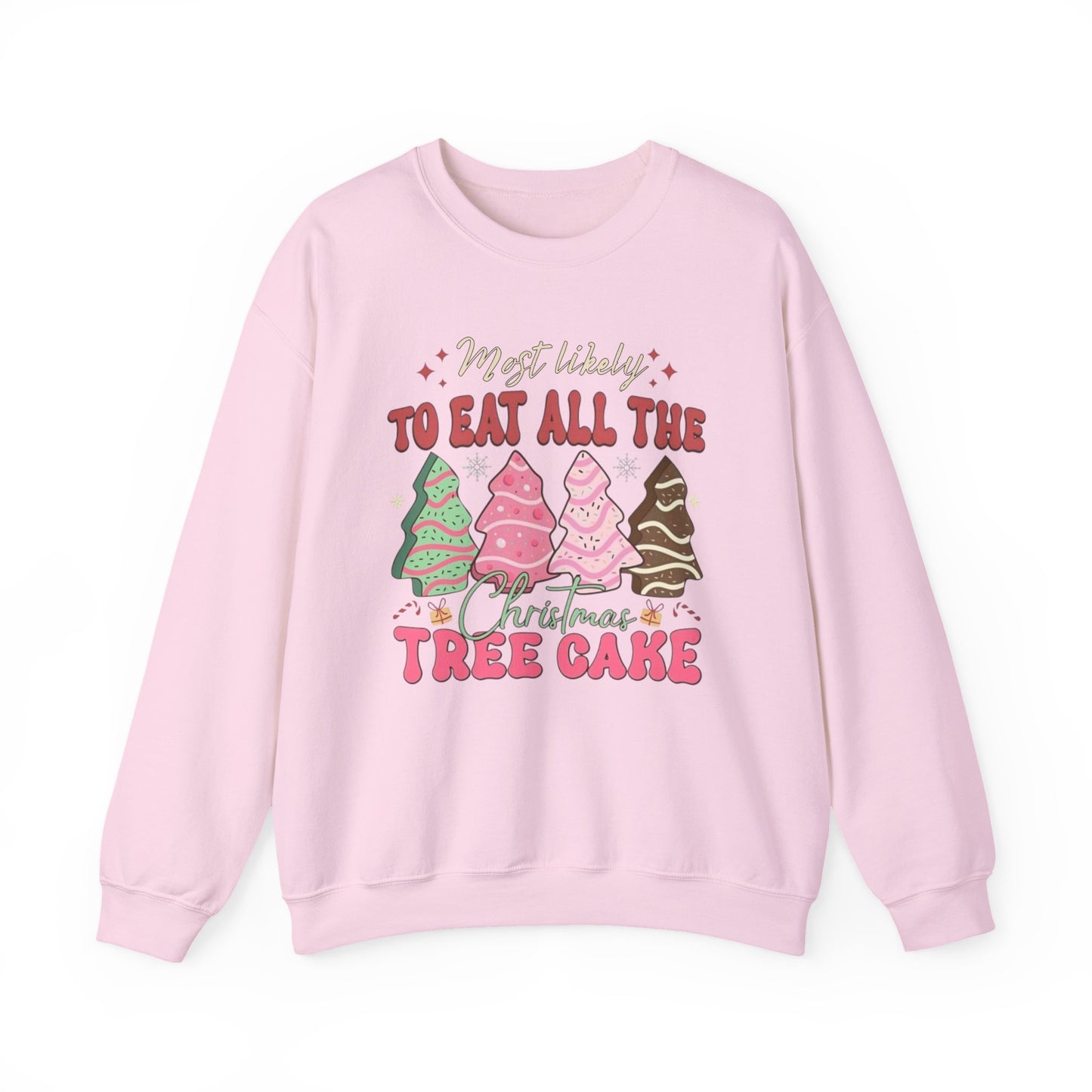 🎄🍰 Most Likely to Eat All the Christmas Tree Cake Sweatshirt – Fun Holiday Dessert Lover Gift