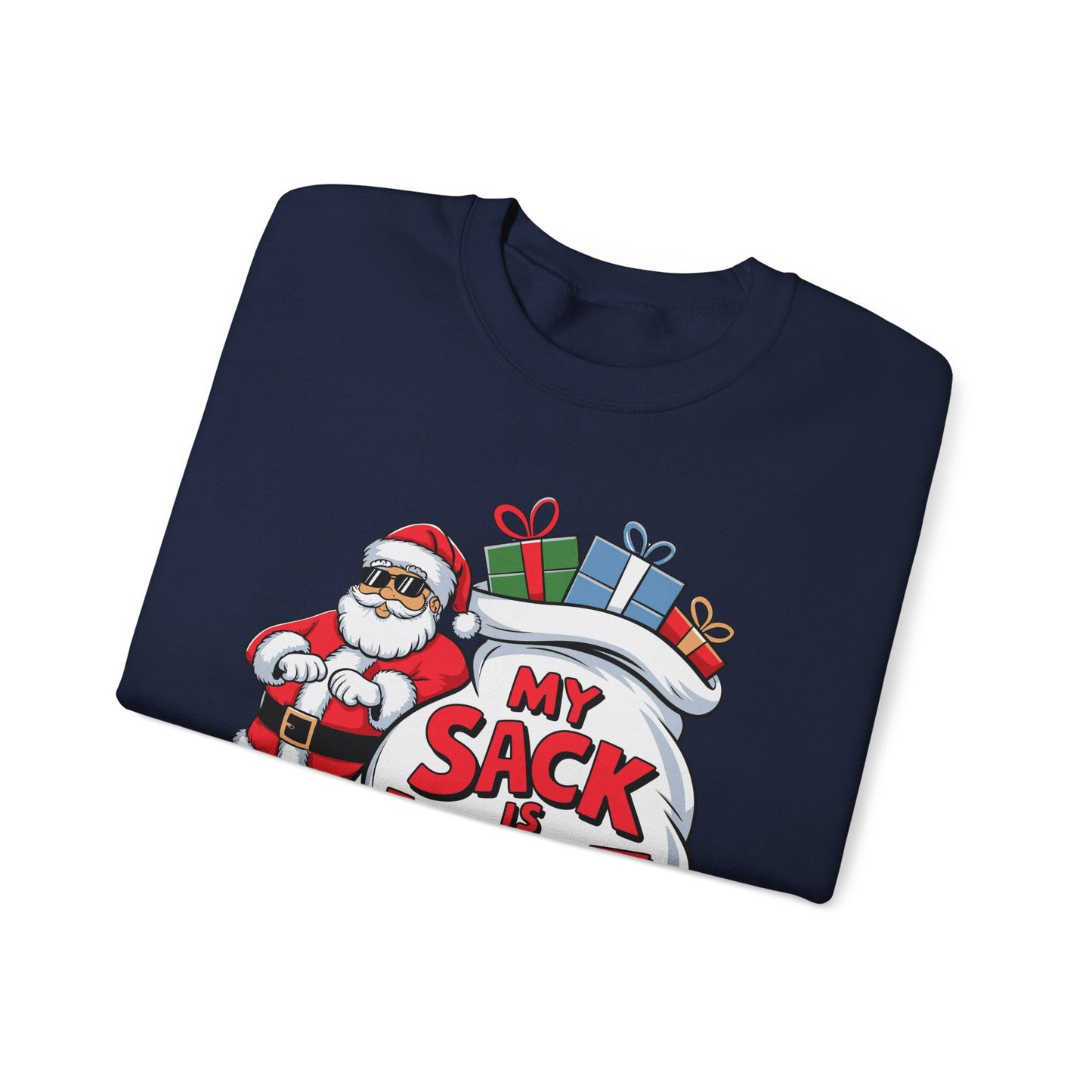 🎅😂 My Sack Is Huge Sweatshirt – Funny Santa Christmas Pullover for Men