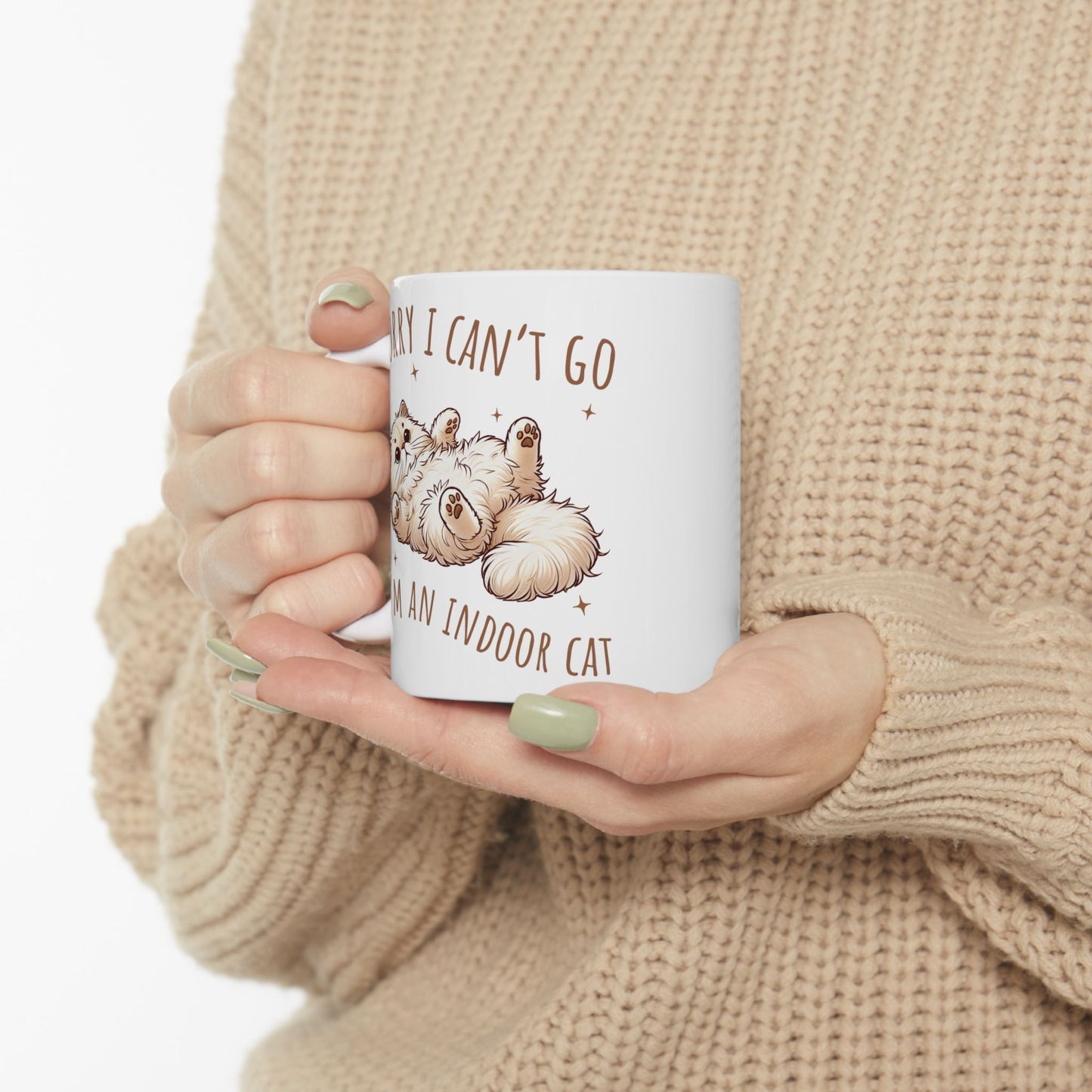 🐾 Sorry I Can’t Go – I’m an Indoor Cat Mug – Cozy Kitty Energy in Every Sip 😽