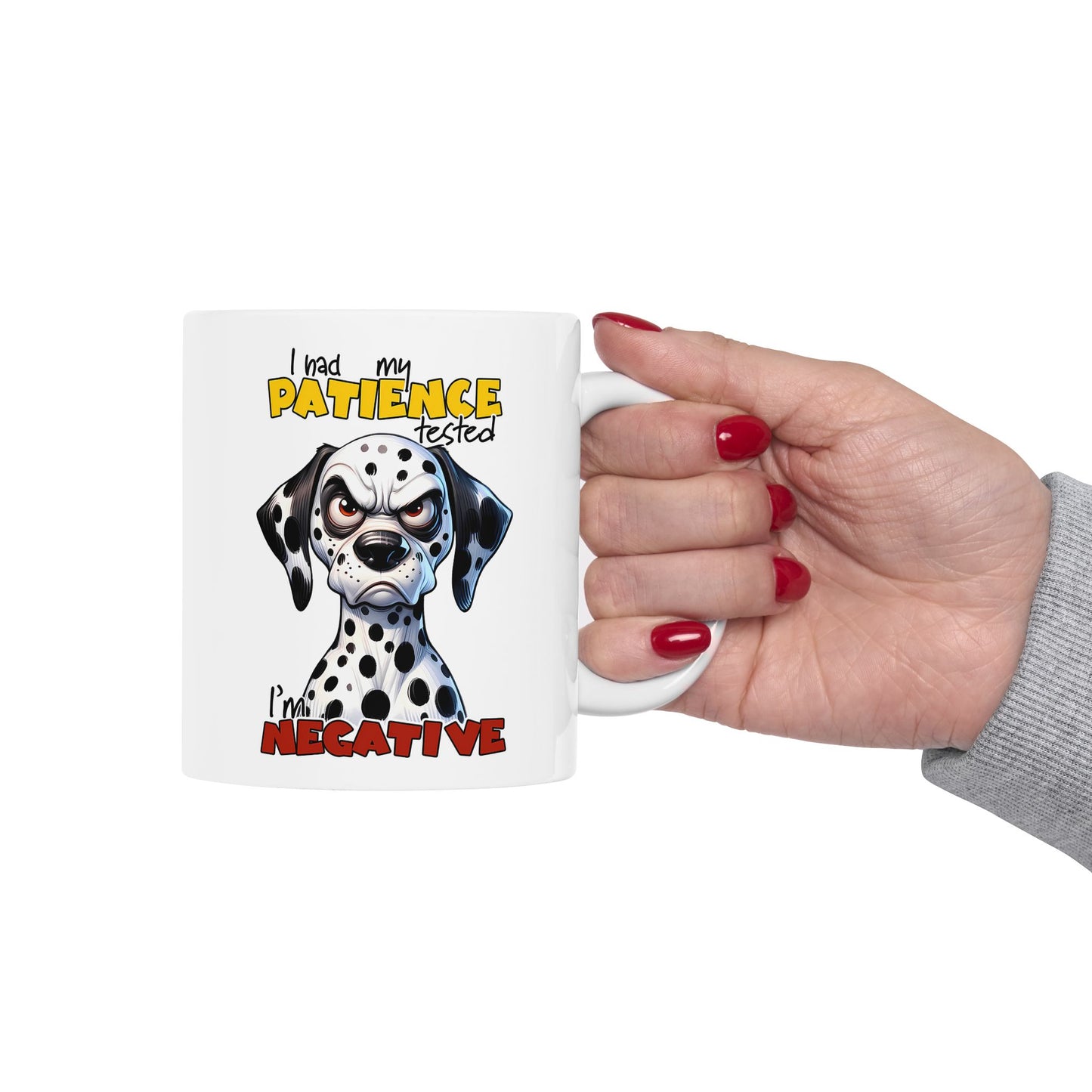 🐾 Puse a prueba mi paciencia – Soy negativo Taza divertida de dálmata ☕