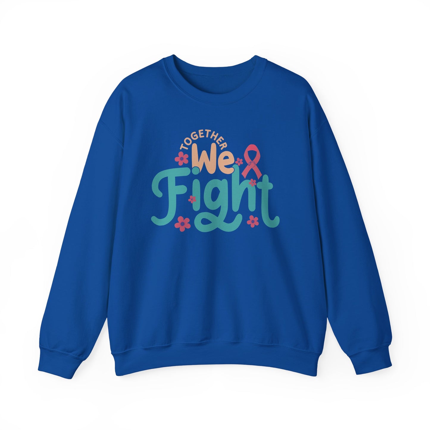 🎀🌸 Together We Fight Sweatshirt – Breast Cancer Awareness & Support Crewneck