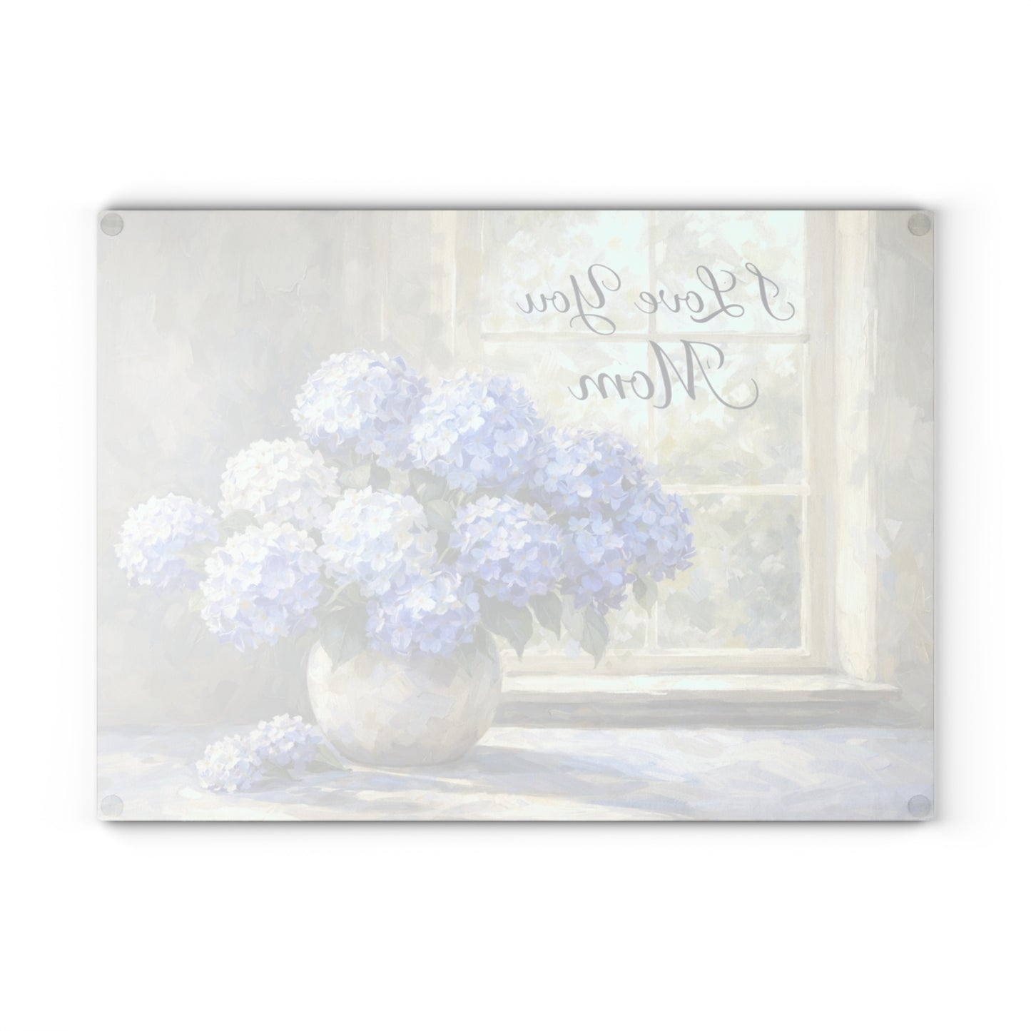 I Love You Mom Hydrangea Glass Cutting Board – Soft Floral Mother’s Day Gift