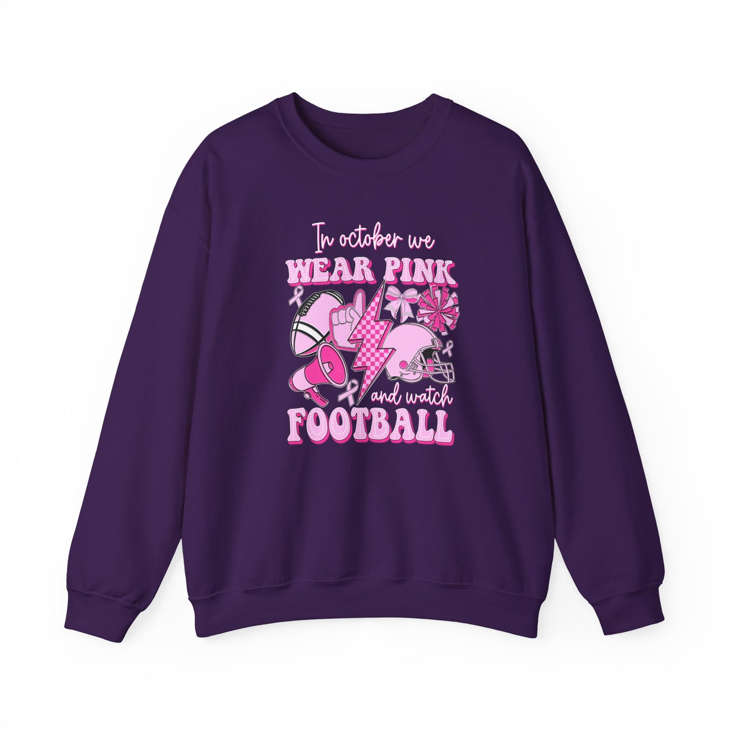 🏈🎀 In October We Wear Pink and Watch Football Sweatshirt – Breast Cancer Awareness Game Day