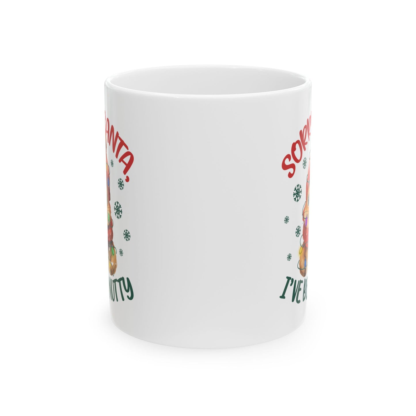 Taza navideña "Lo siento, Santa, me he vuelto loco": adorablemente festiva y llena de travesuras navideñas