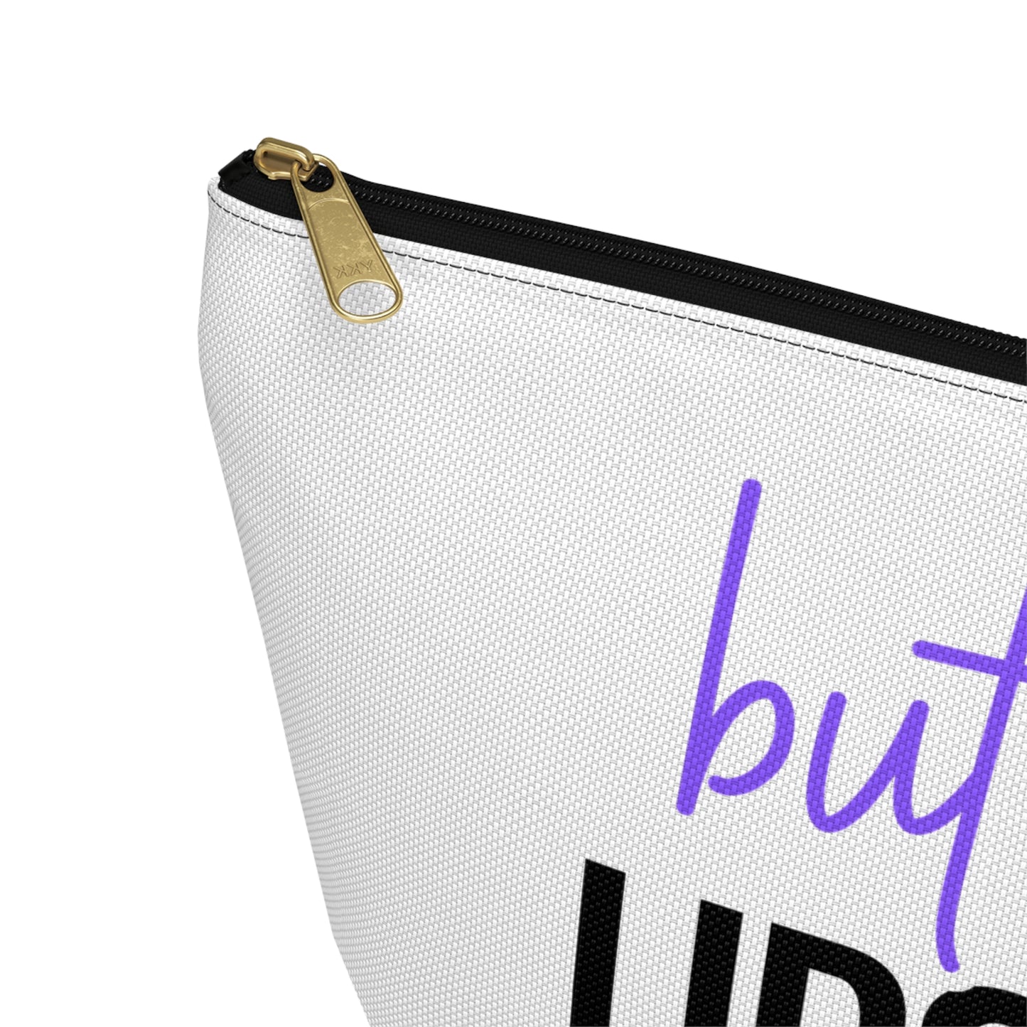 Accessory Pouch – "But First Lipstick" Purple Makeup Bag