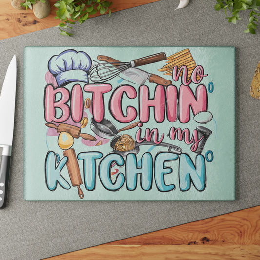 😆 No Bitchin' In My Kitchen Cutting Board – Sassy Kitchen Humor with Whisks, Eggs & Attitude 🍳💁‍♀️