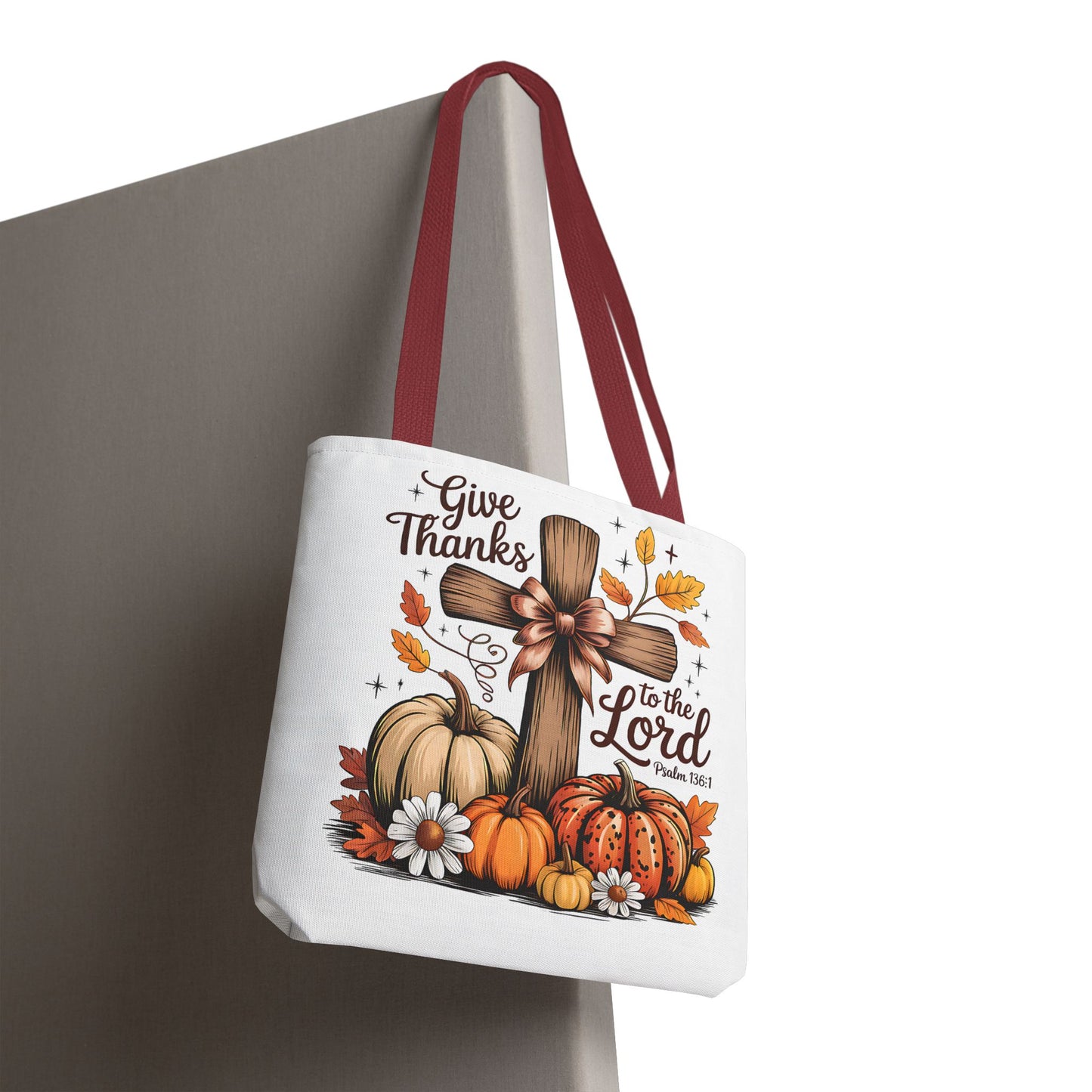 🙏 Give Thanks to the Lord Tote Bag – Faith and Fall Season Style
