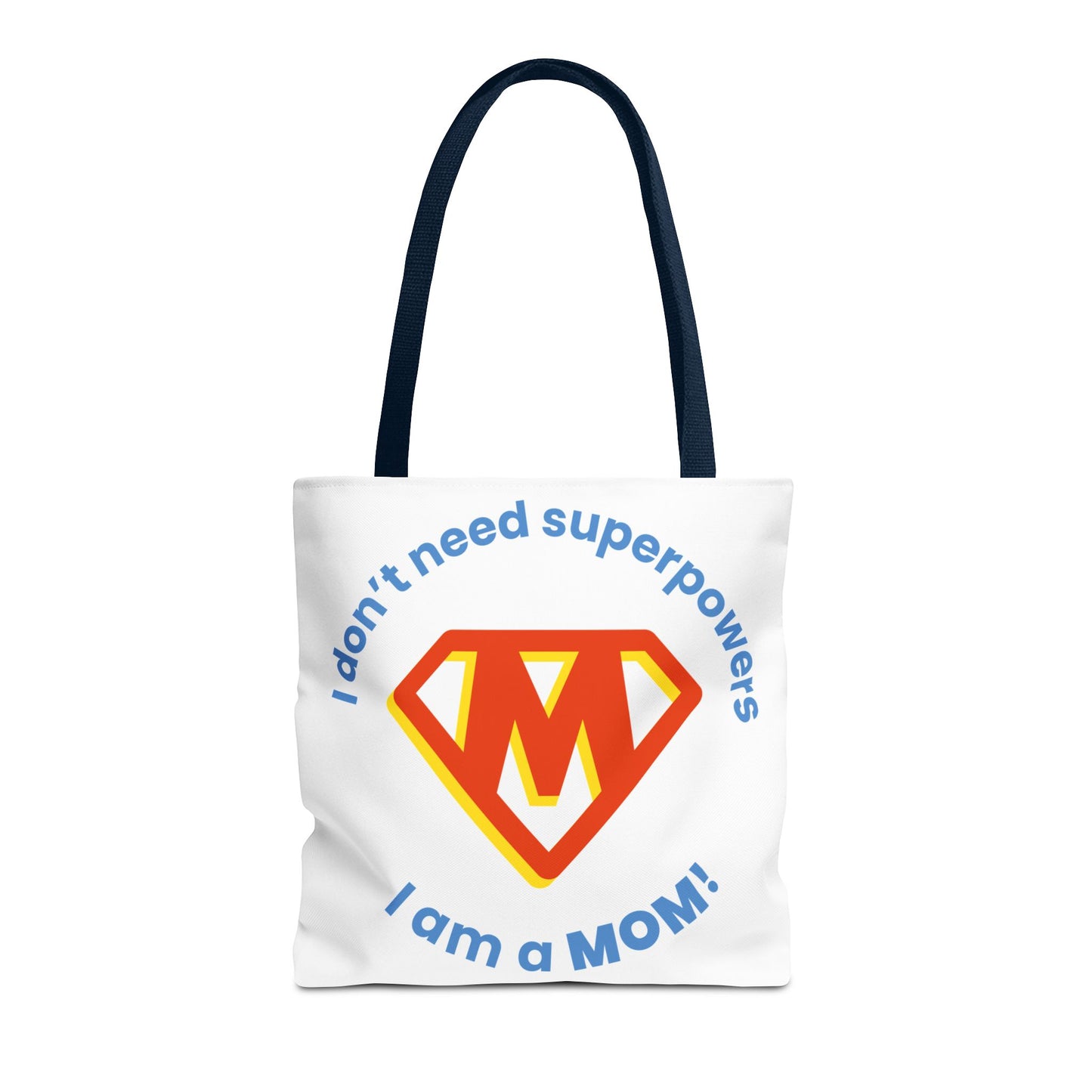 ¡No necesito superpoderes, soy MAMÁ! – Bolsa de tela divertida y empoderadora para mamás 💖