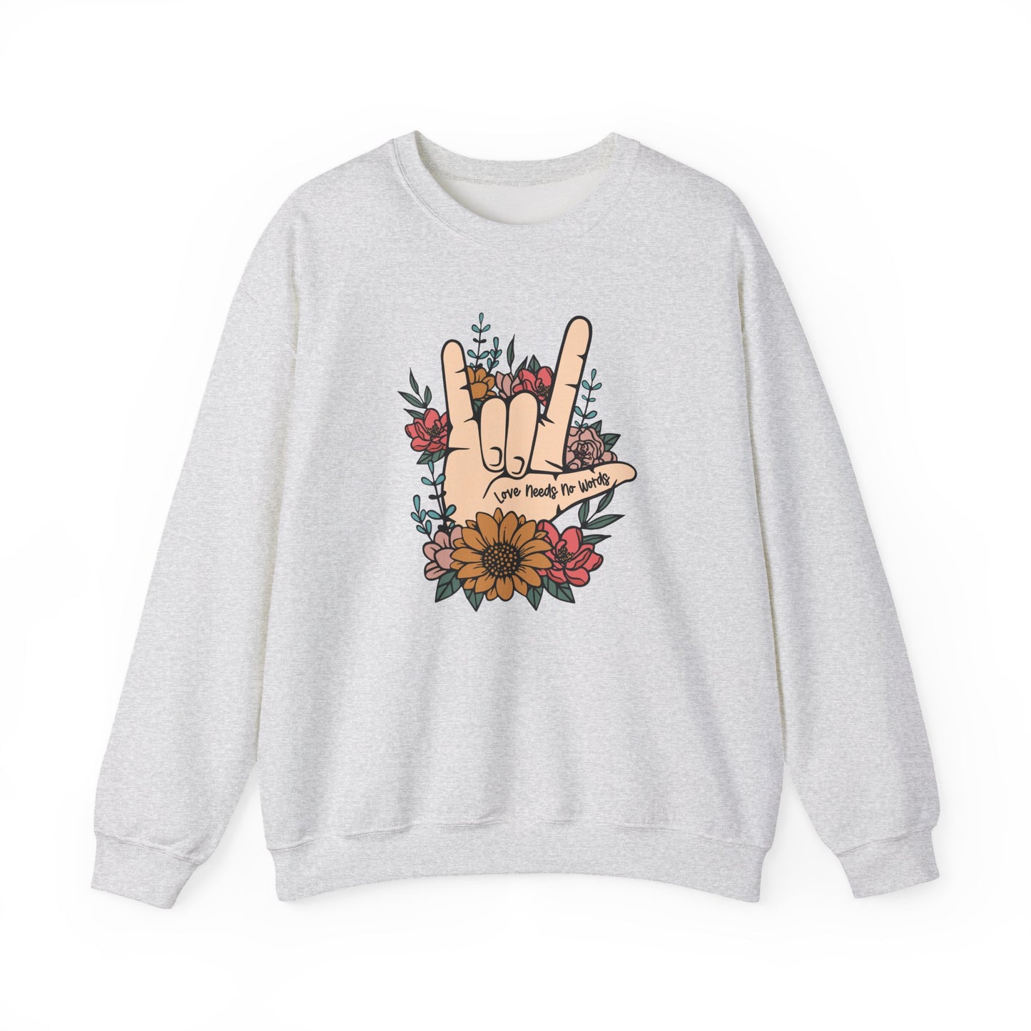 🎄🤟 Love Needs No Words Christmas Sweatshirt – ASL Holiday Floral Design for Meaningful Gifts 🌸🎁