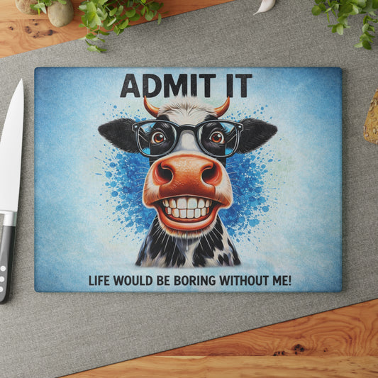 Admit It Cow Glass Cutting Board – Funny Farm Animal Kitchen Decor