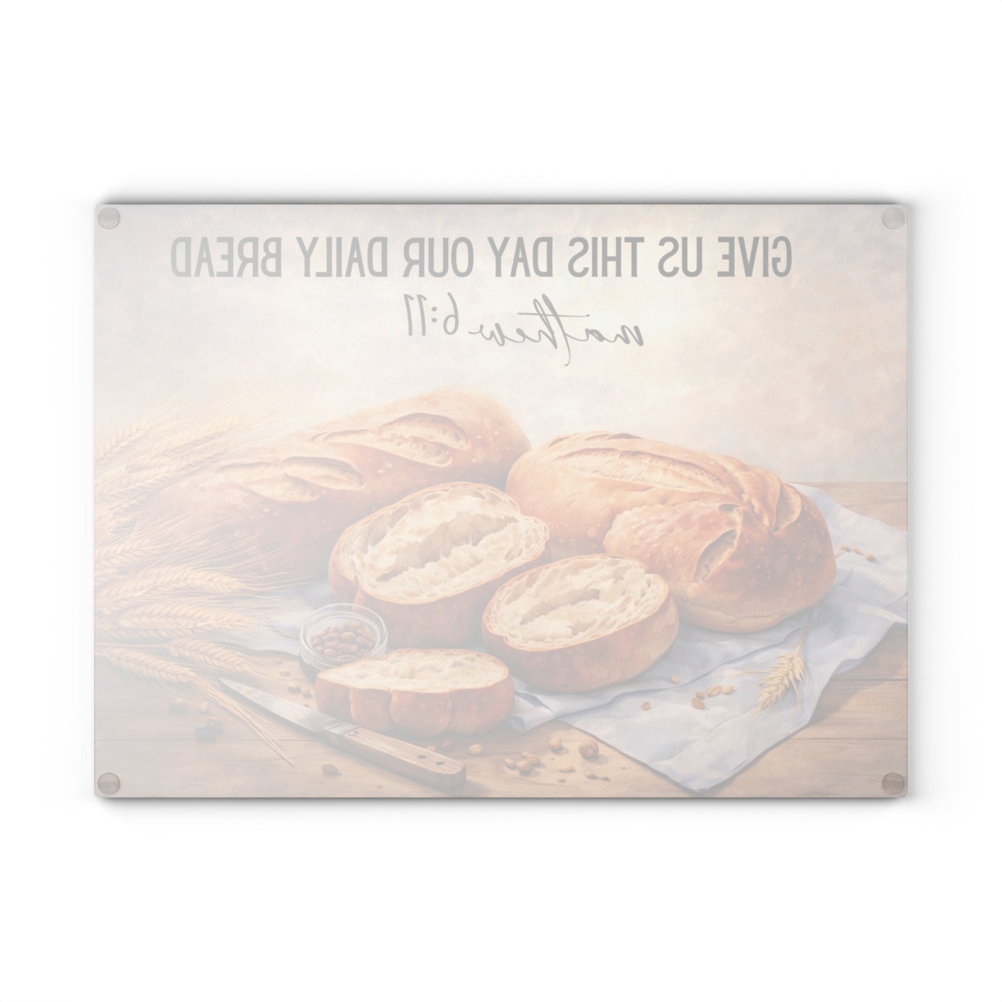 Give Us This Day Our Daily Bread Glass Cutting Board – Matthew 6:11 Faith-Inspired Kitchen Art