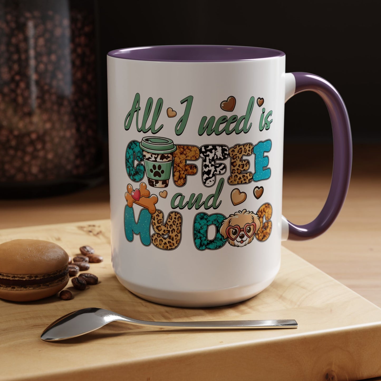 🐾☕ “All I Need is Coffee and My Dog” Mug – Sassy Sips for Dog Lovers