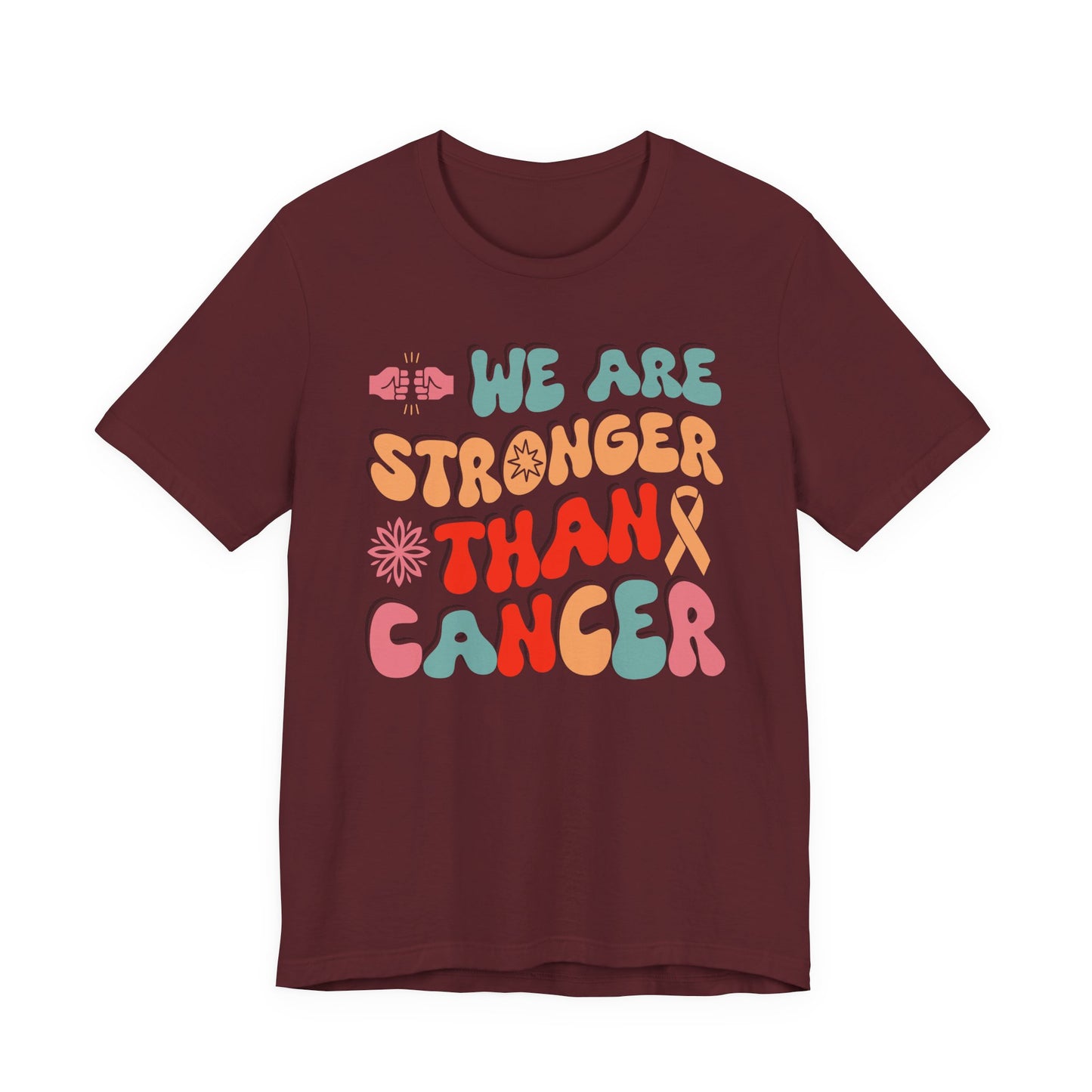 💪 We Are Stronger Than Cancer T-Shirt – Bold Awareness & Support Graphic Tee 🎗️