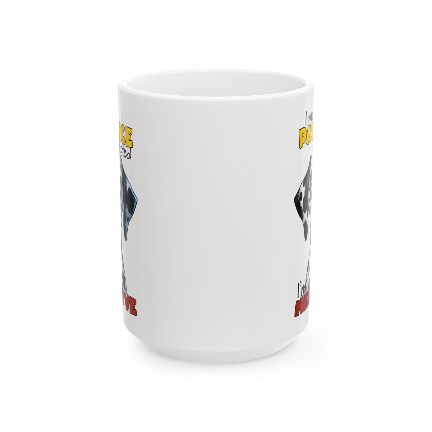 🐾 Puse a prueba mi paciencia – Soy negativo Taza divertida de dálmata ☕
