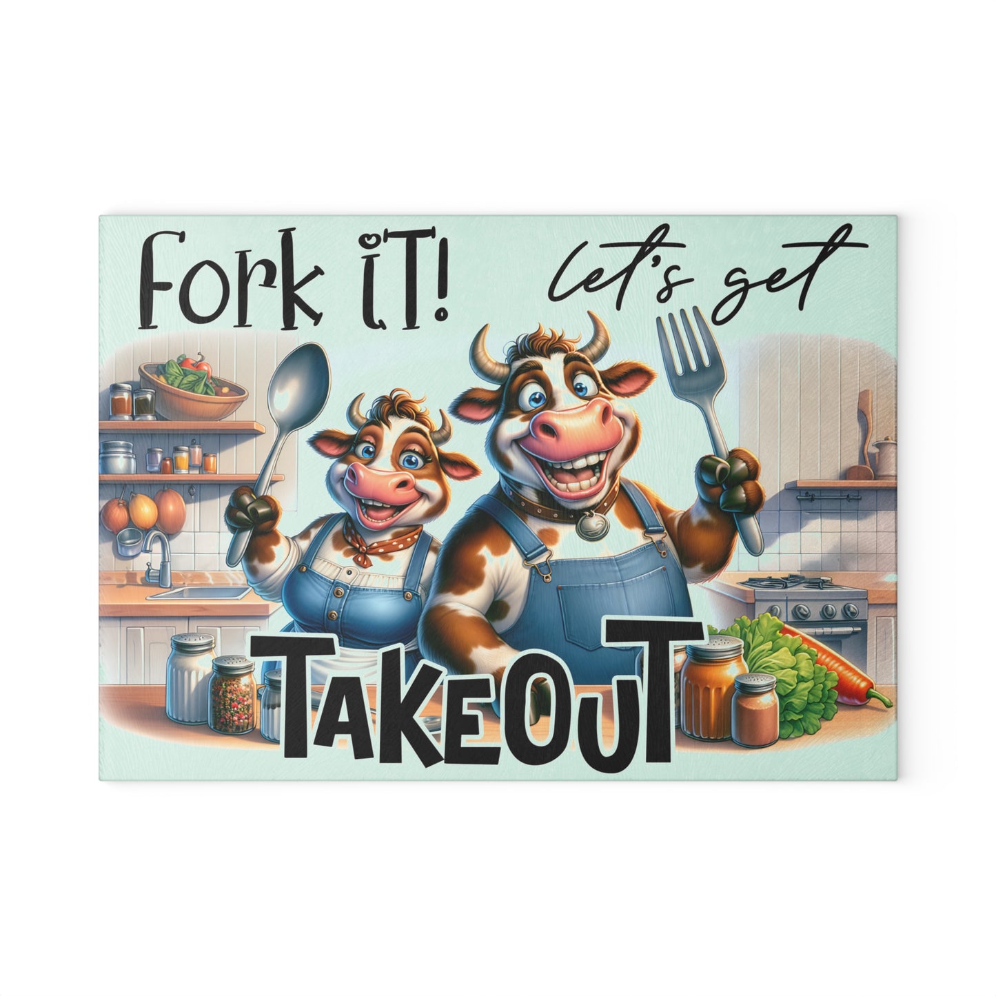 Fork It! Let’s Get Takeout Cow Cutting Board – Funny Farmhouse Kitchen Humor