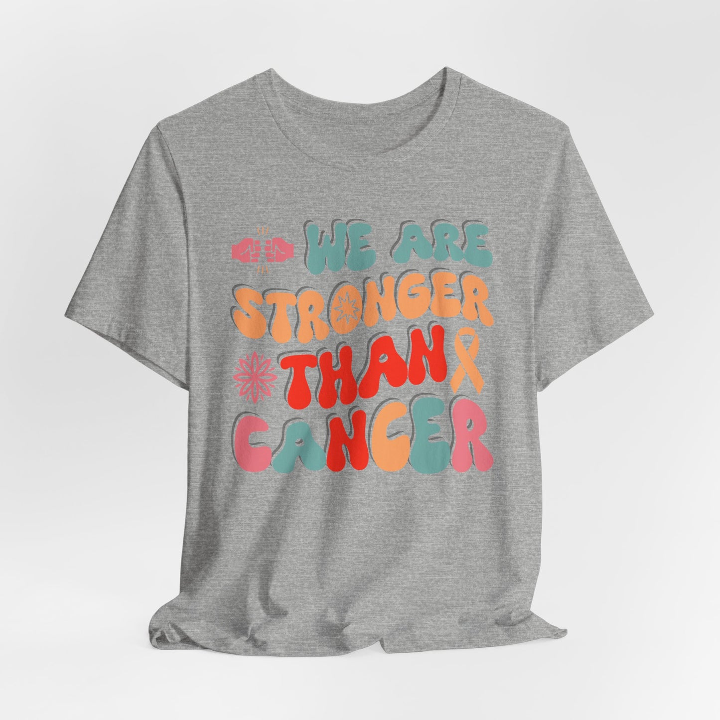 💪 We Are Stronger Than Cancer T-Shirt – Bold Awareness & Support Graphic Tee 🎗️
