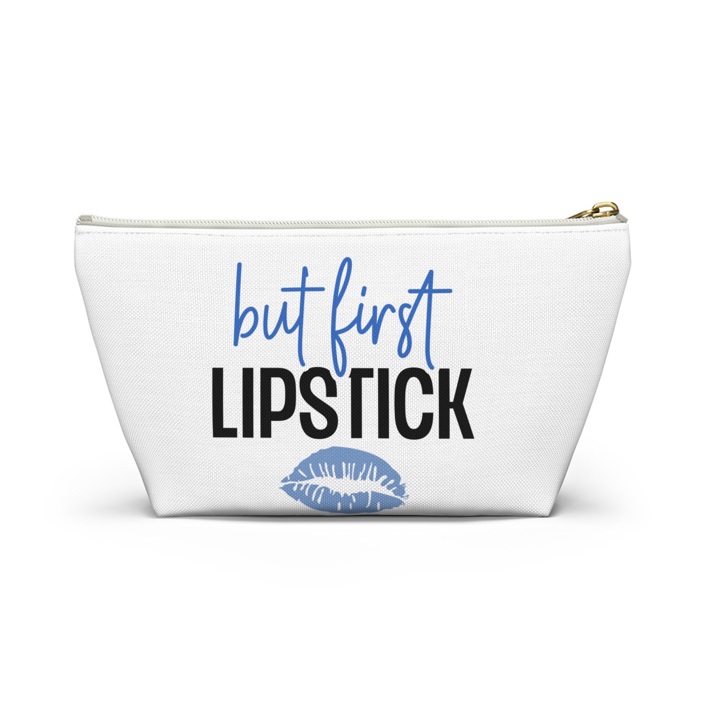 Accessory Pouch – "But First Lipstick" Blue Makeup Bag