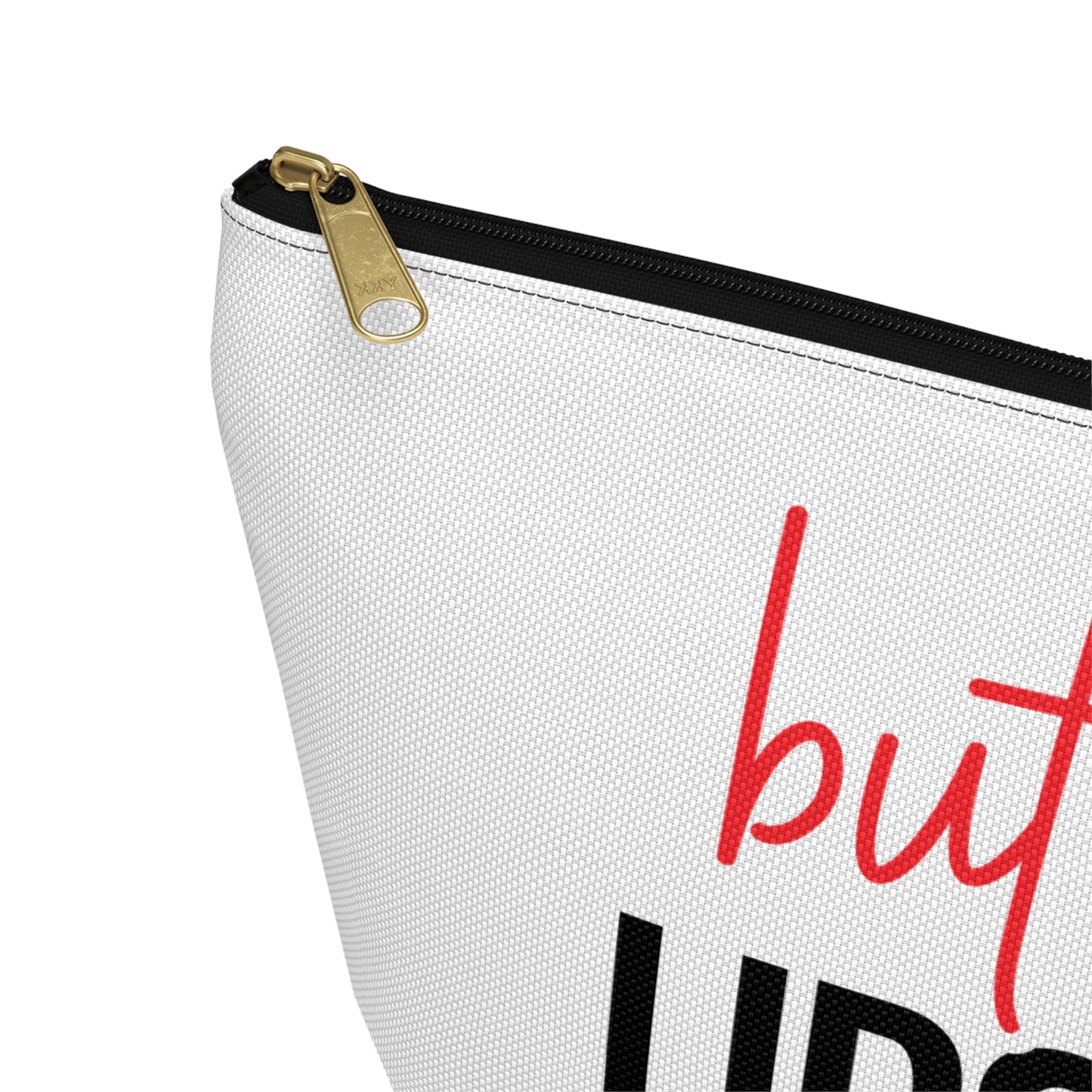 Accessory Pouch – "But First Lipstick" Red Makeup Bag