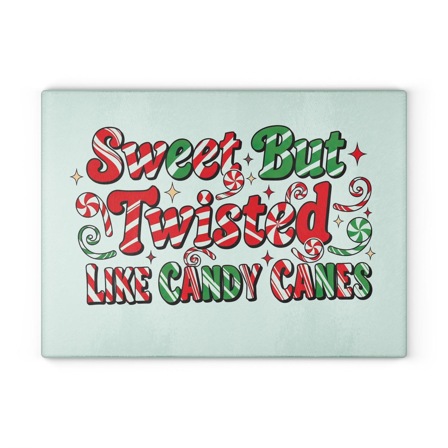 🍭🎄 Sweet But Twisted Like Candy Canes Sweatshirt – Festive Fun with a Sassy Twist ✨👕