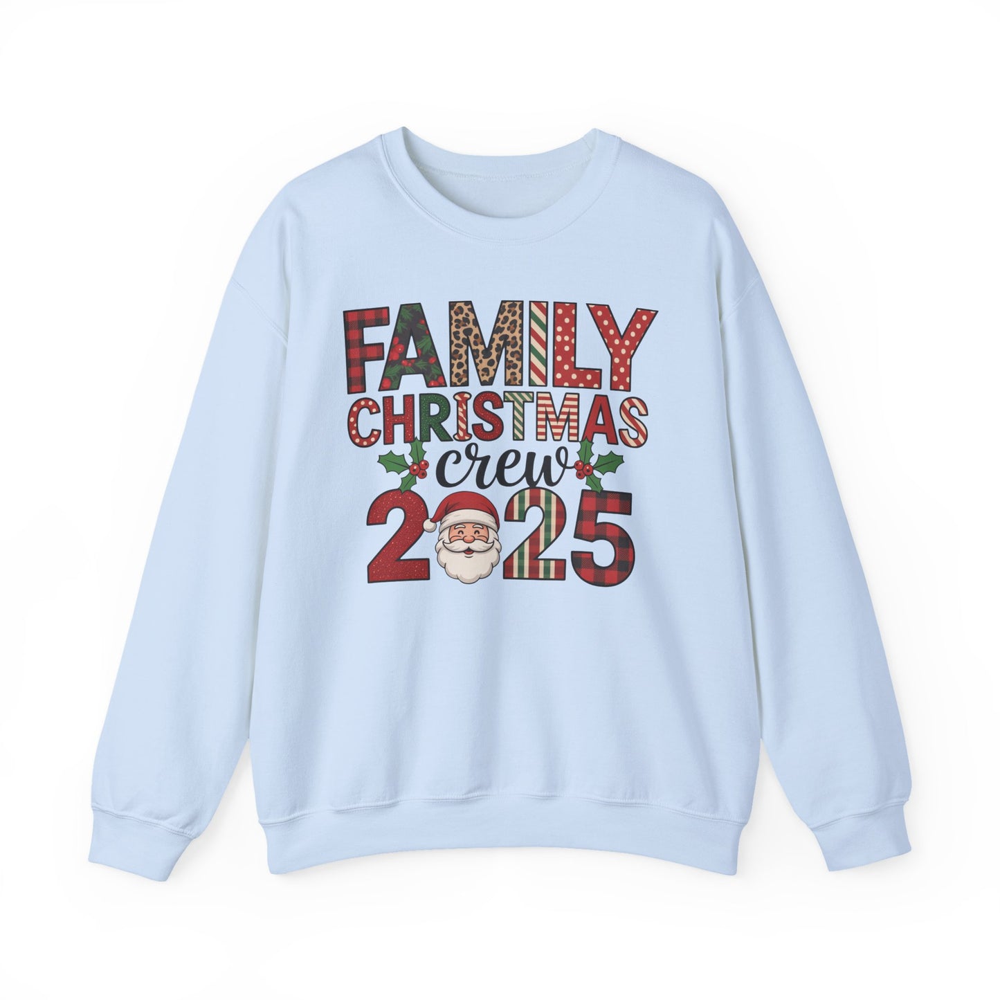 🎄👨‍👩‍👧‍👦 Family Christmas Crew 2025 Sweatshirt – Celebrate the Holidays Together 🎅✨