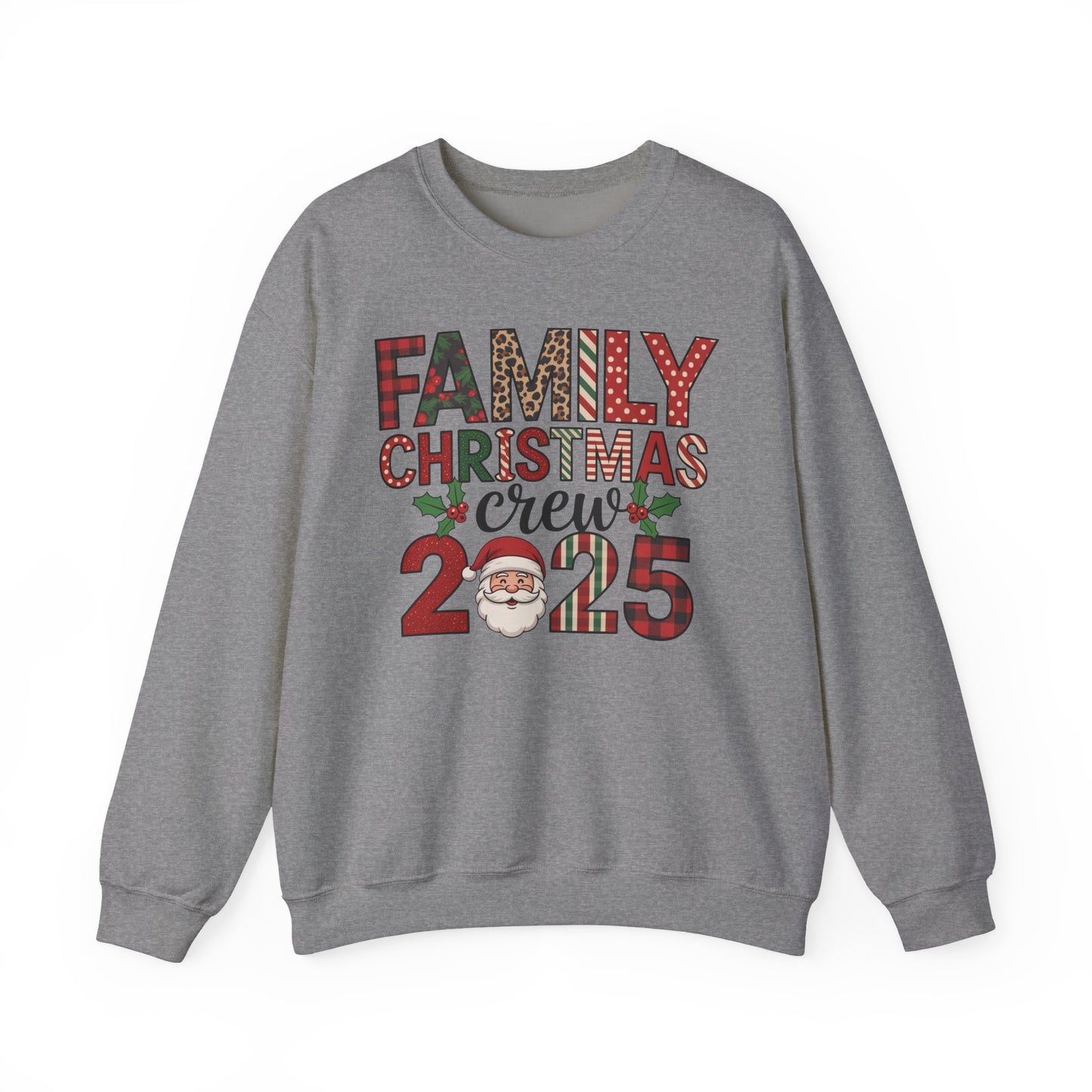 🎄👨‍👩‍👧‍👦 Family Christmas Crew 2025 Sweatshirt – Celebrate the Holidays Together 🎅✨