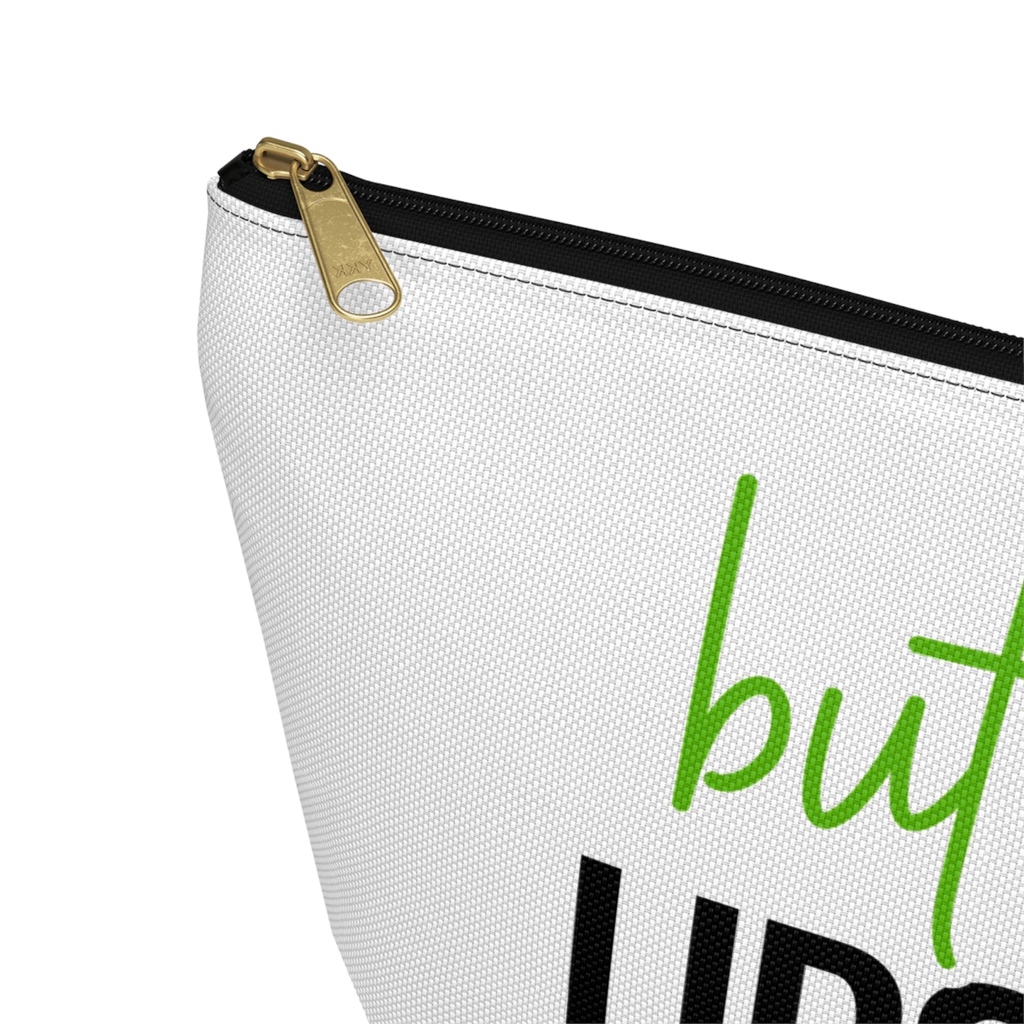 Accessory Pouch – "But First Lipstick" Green Makeup Bag