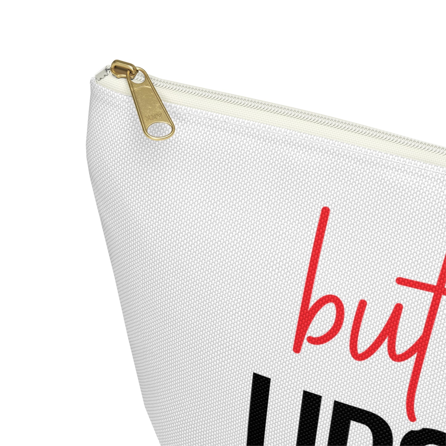 Accessory Pouch – "But First Lipstick" Red Makeup Bag