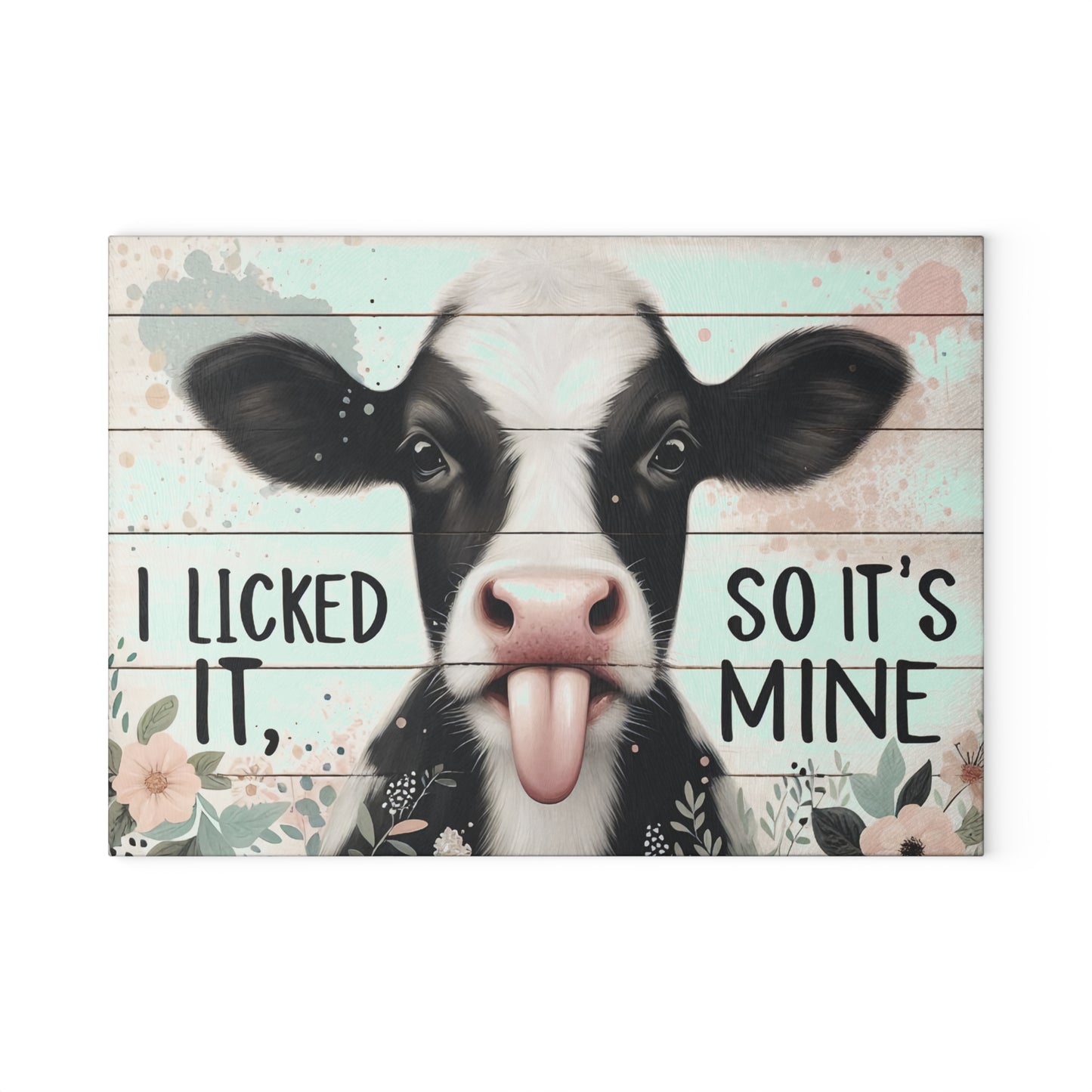 🐮🌸 I Licked It, So It’s Mine – Playful Cow Glass Cutting Board for Your Kitchen 🌸🐮