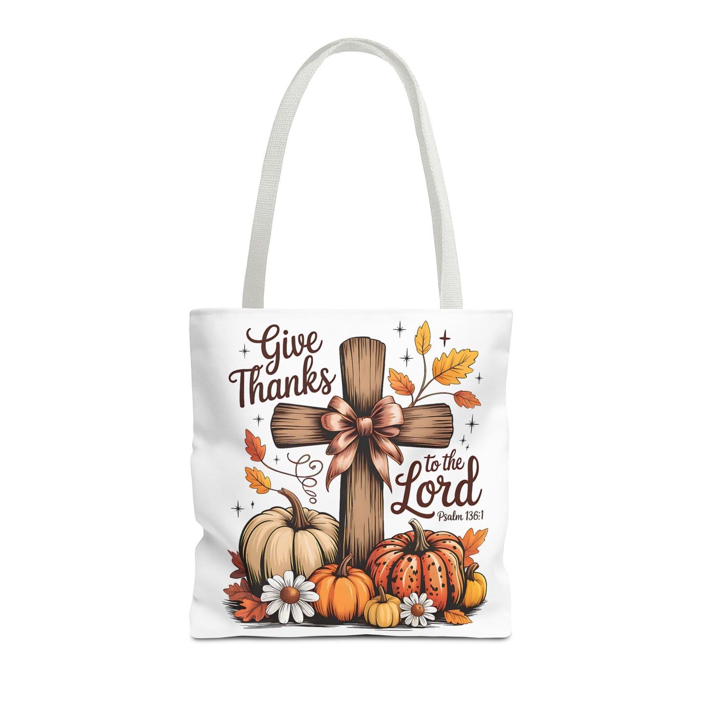 🙏 Give Thanks to the Lord Tote Bag – Faith and Fall Season Style