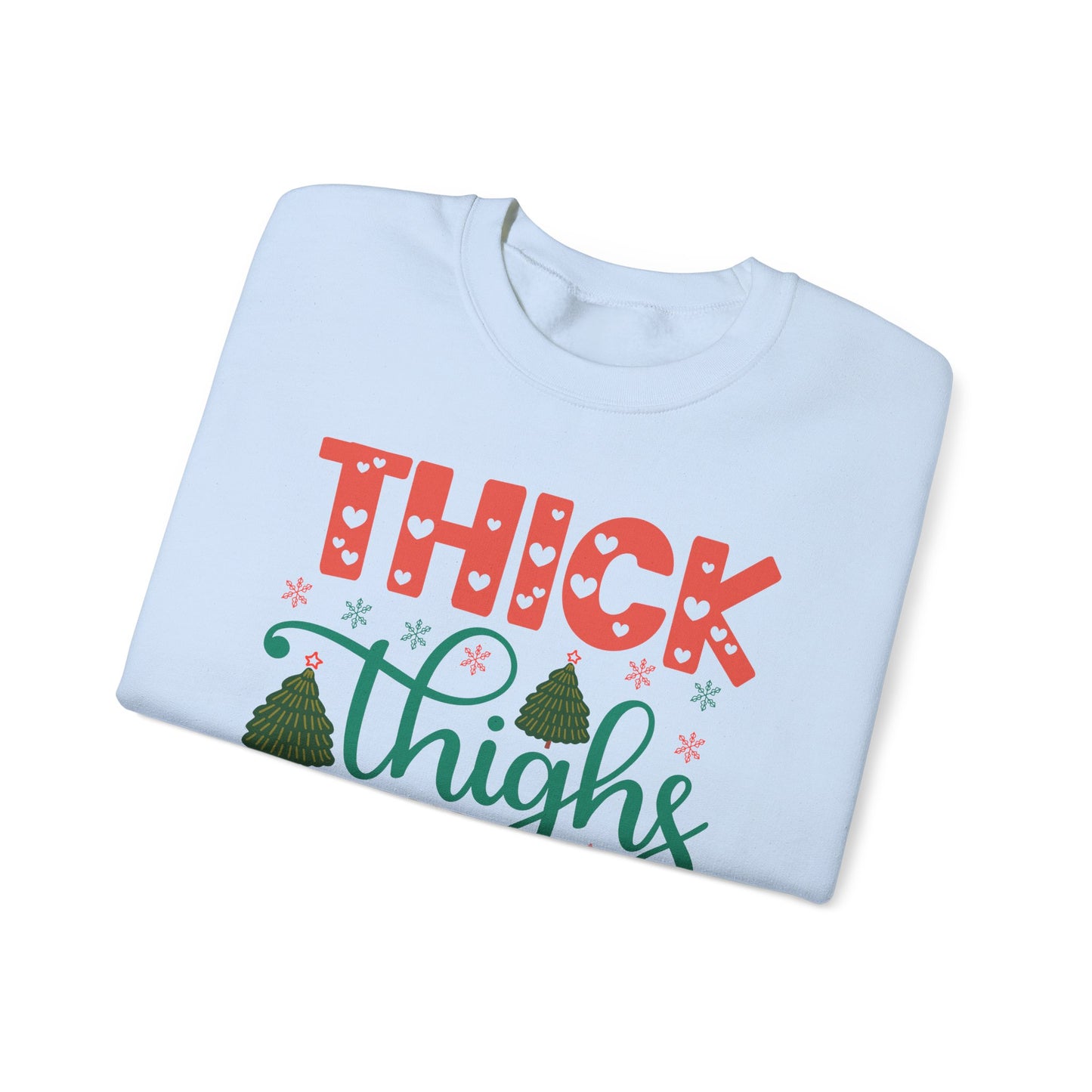 🎄💖 Thick Thighs & Christmas Vibes Crewneck – Cute, Confident & Cozy
