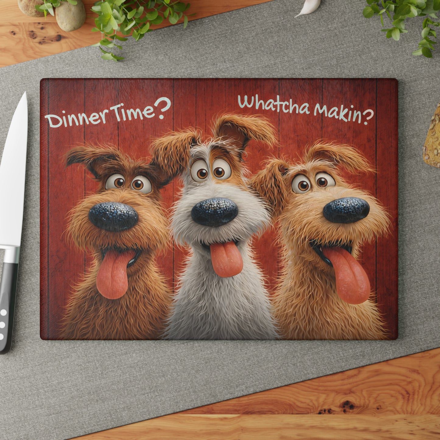 Funny Dog Glass Cutting Board – “Dinner Time? Whatcha Makin?” Playful Kitchen Decor