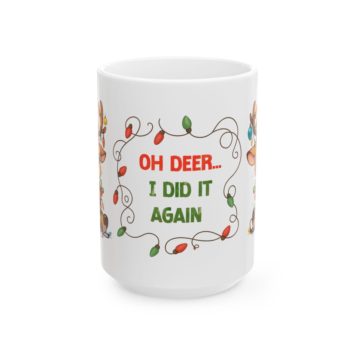 🦌🎄 Oh Deer… I Did It Again Christmas Mug – Cute Reindeer Coffee Cup ✨☕