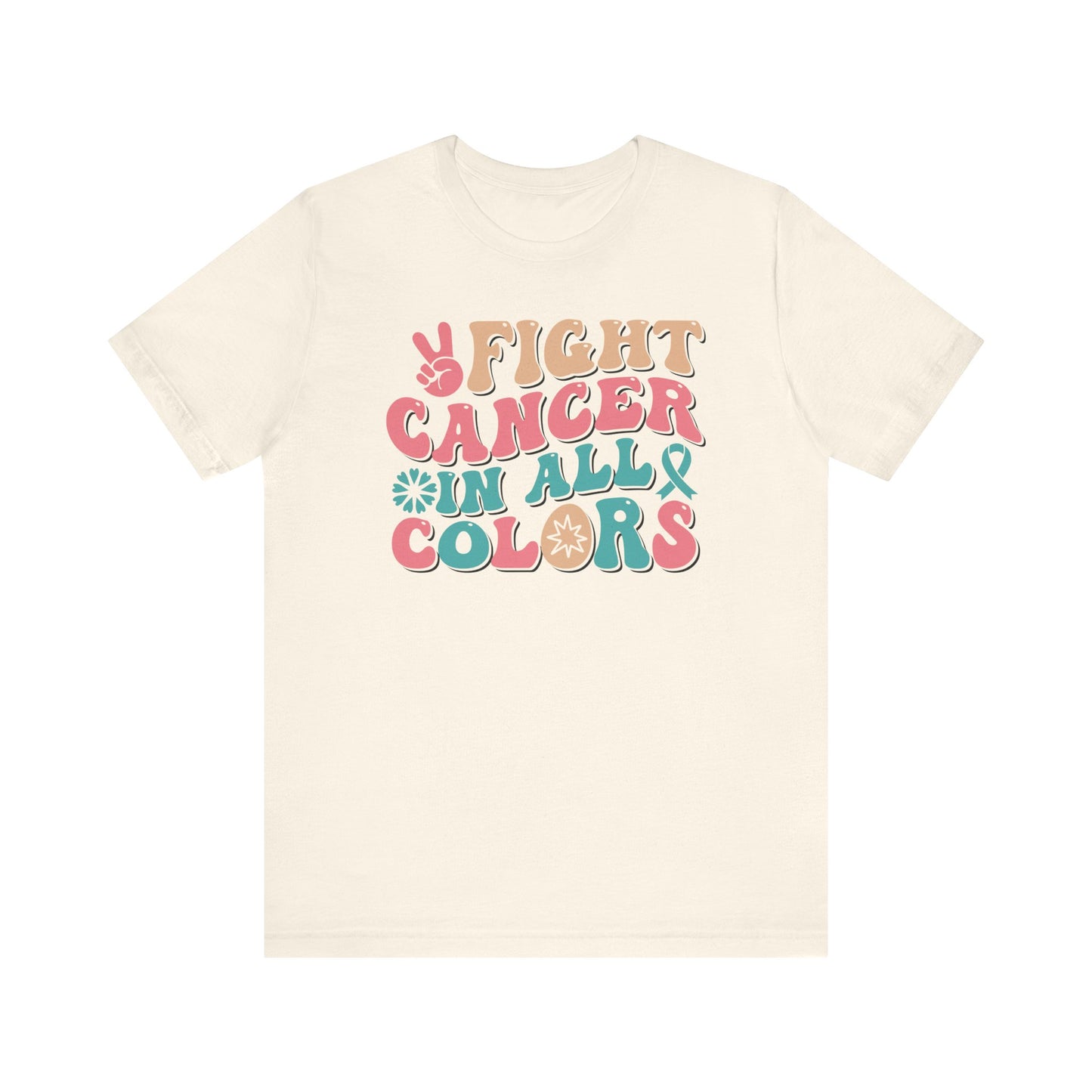 🌈✊ Fight Cancer in All Colors T-Shirt – Bold Retro Awareness Tee for Every Ribbon 🎗️