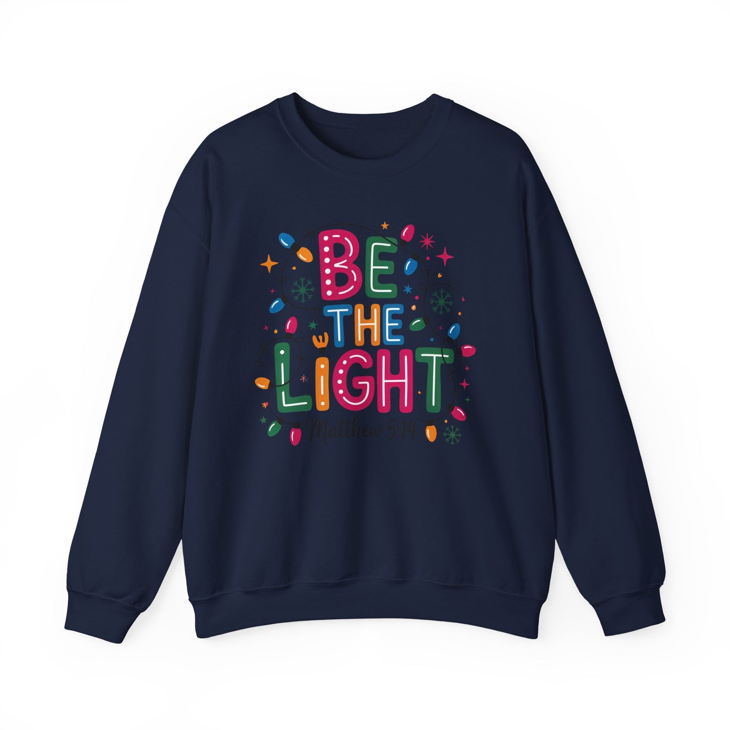 ✨🕯️ Be The Light – Matthew 5:14 Sweatshirt 🌟🎄