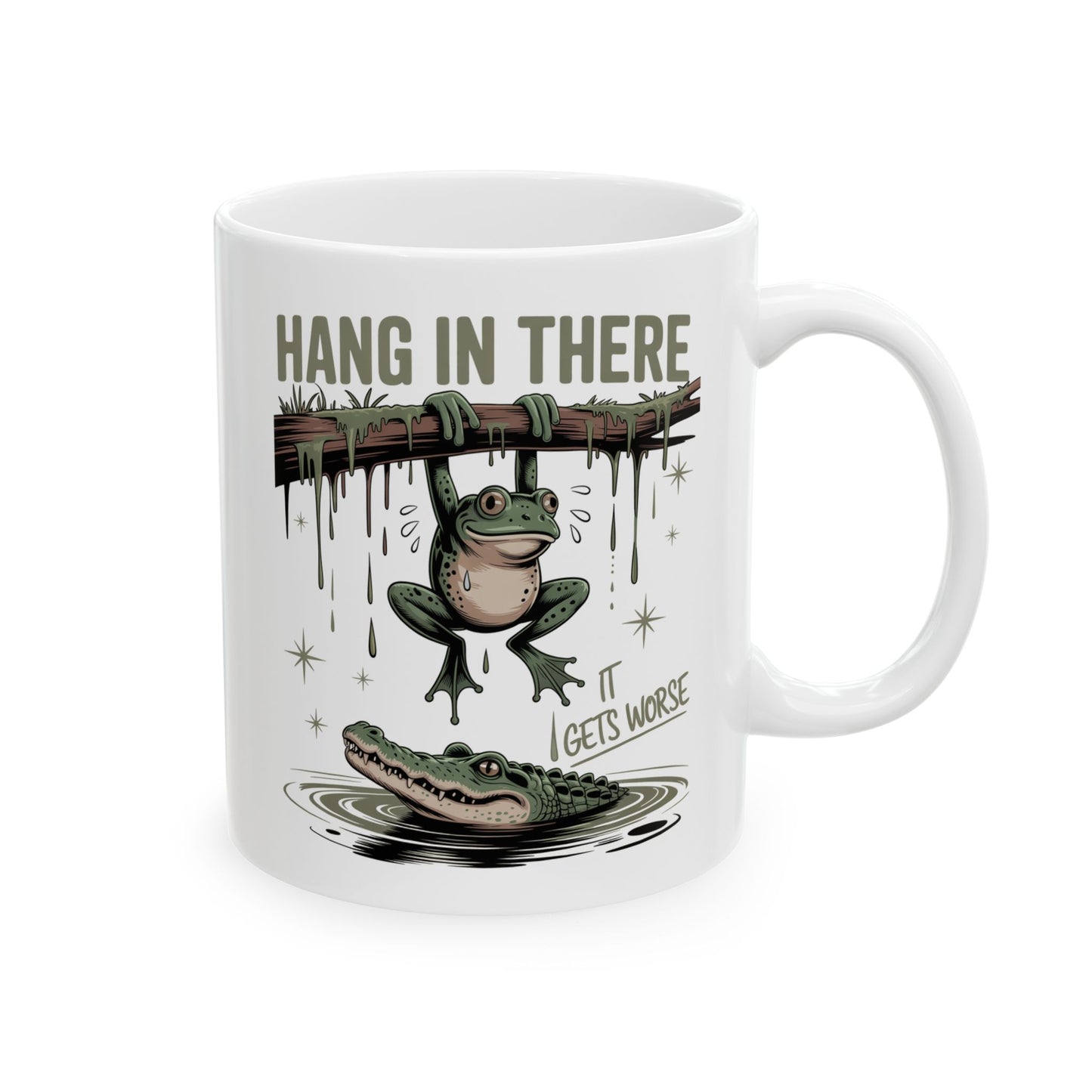 🐸 Hang in There Funny Frog Mug – Dark Humor with a Splash of Sass 🐊