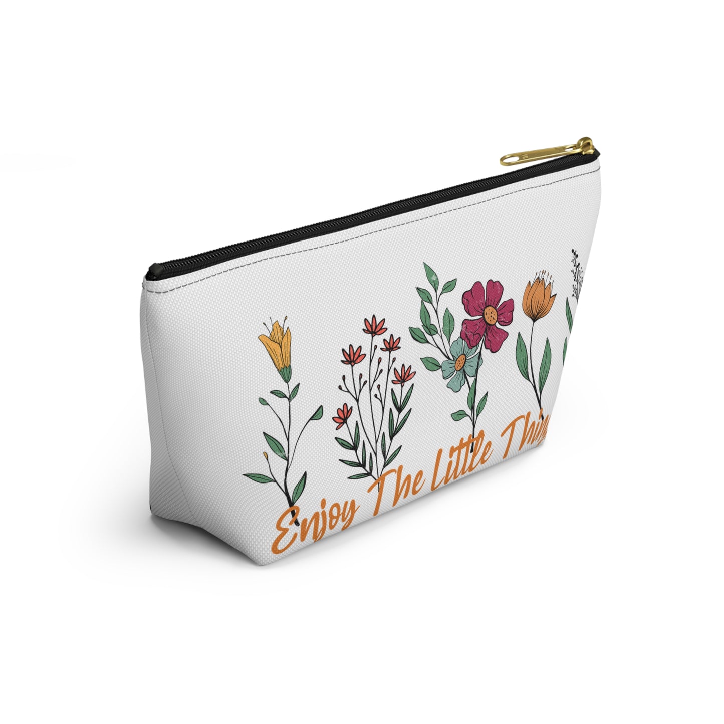 Accessory Pouch – "Enjoy The Little Things" Floral Bag