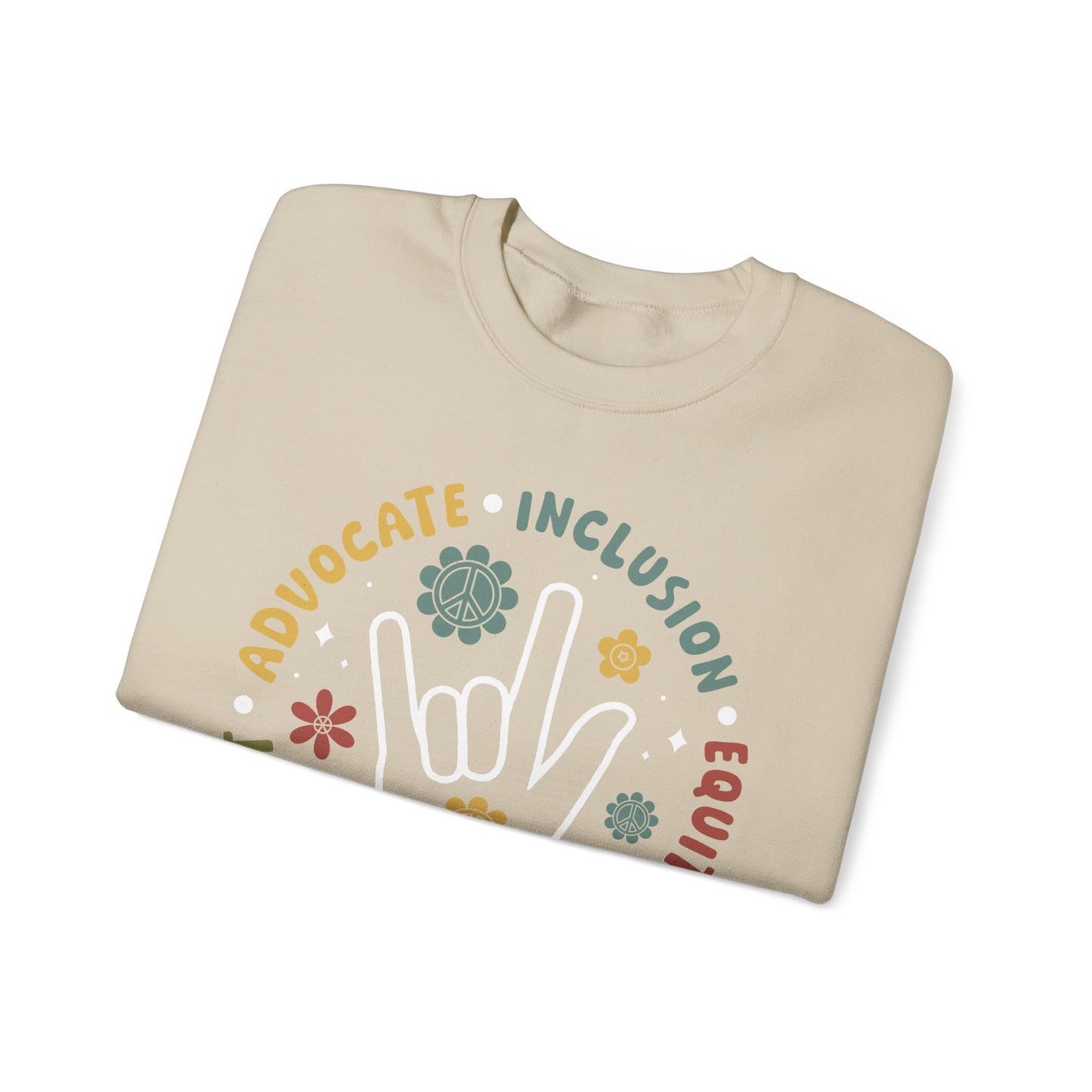 🧡👐 Advocate • Inclusion • Equity • Equality • Accept – ASL “I Love You” Sweatshirt 🌼✌️