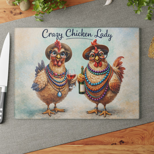 Crazy Chicken Lady Glass Cutting Board – Funny Chicken Farmhouse Kitchen Artwork